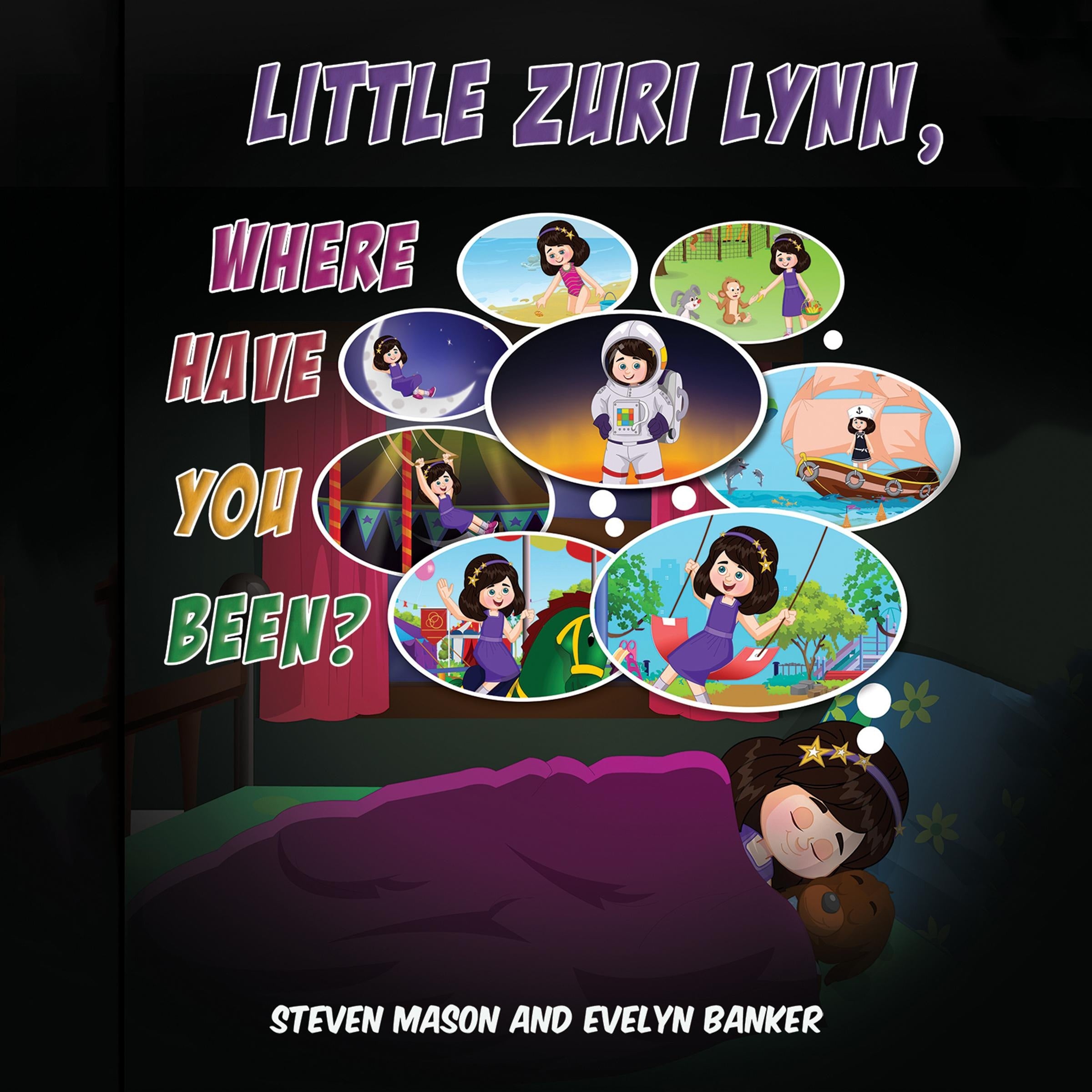 Little Zuri Lynn, Where Have You Been?