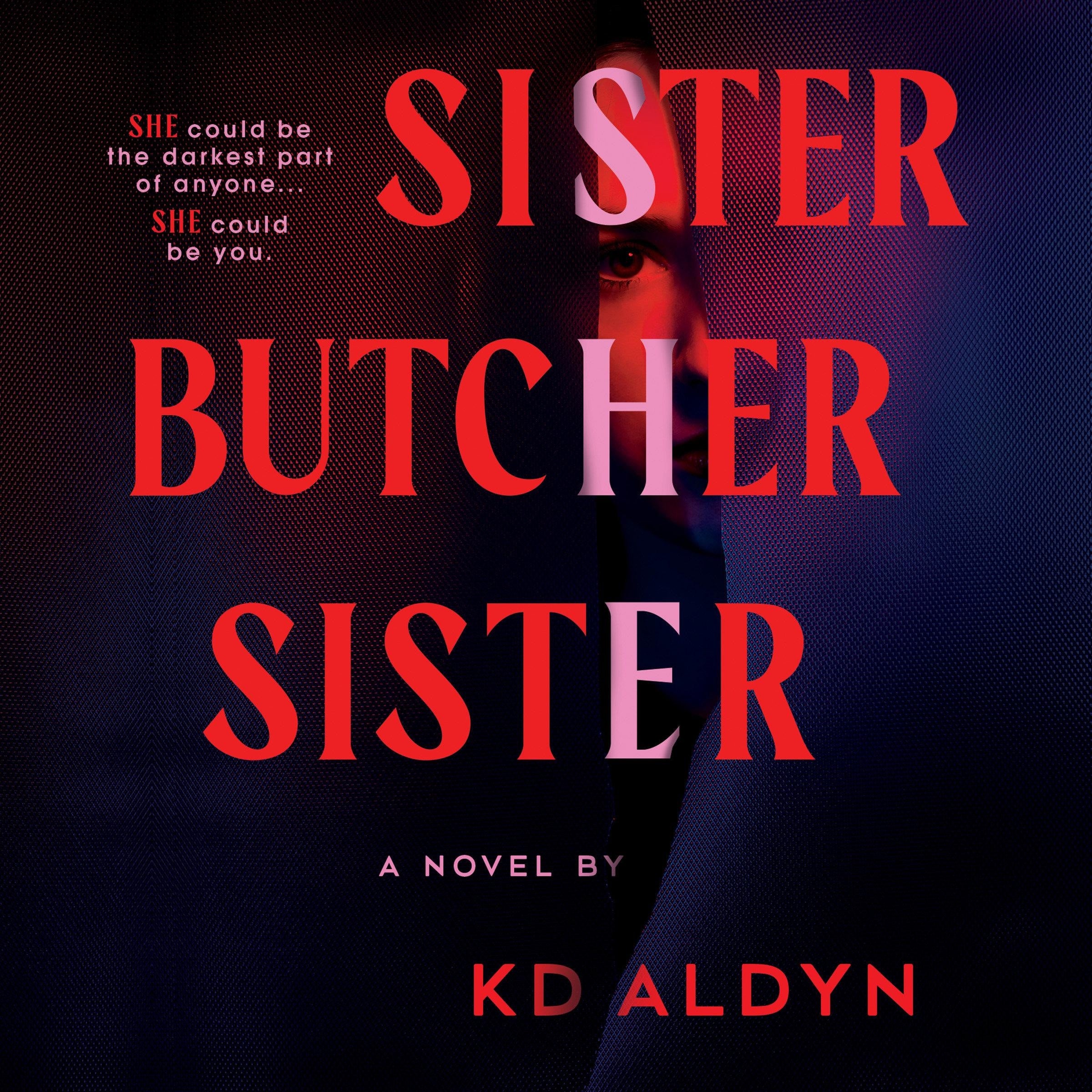 Sister, Butcher, Sister