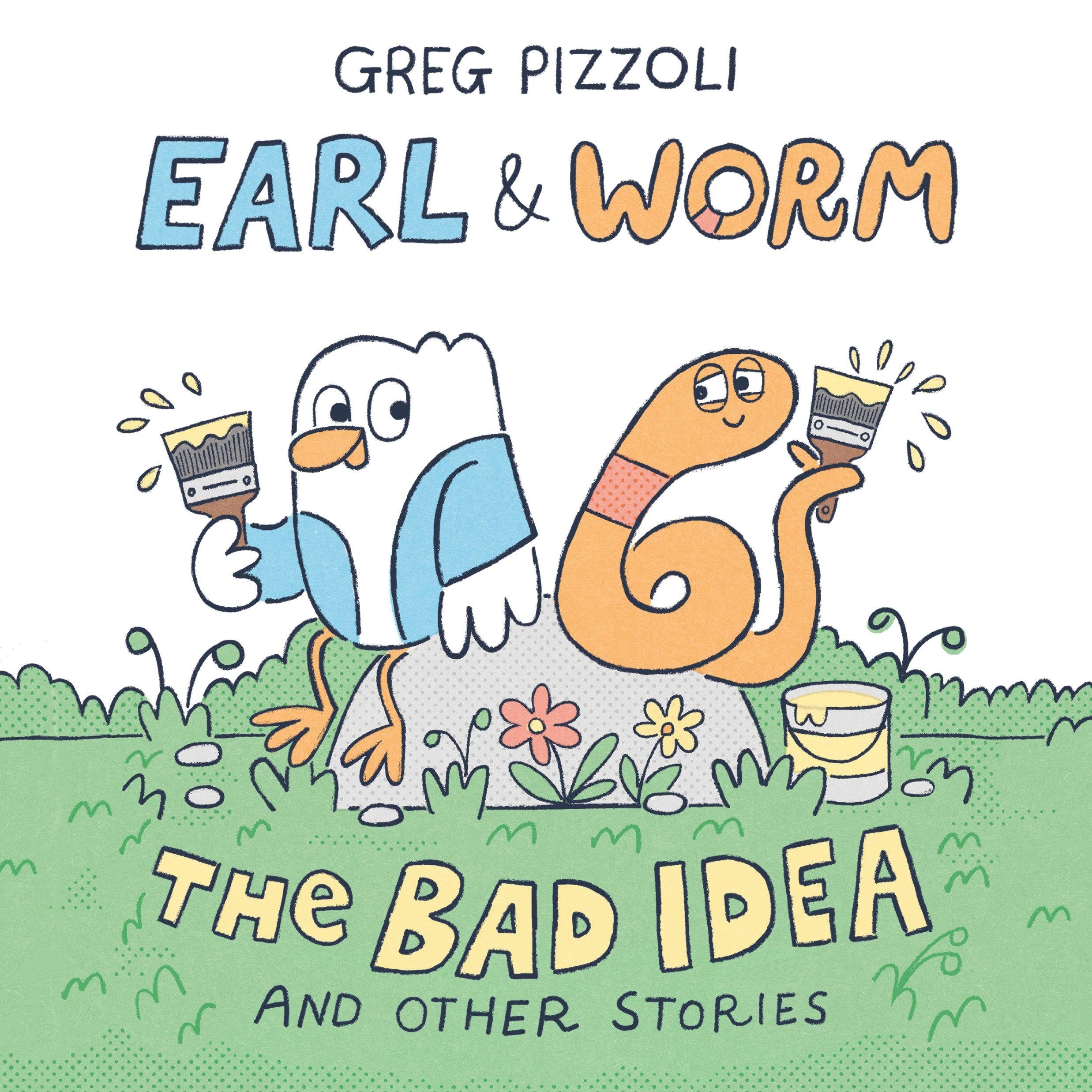 Earl & Worm #1: The Bad Idea and Other Stories