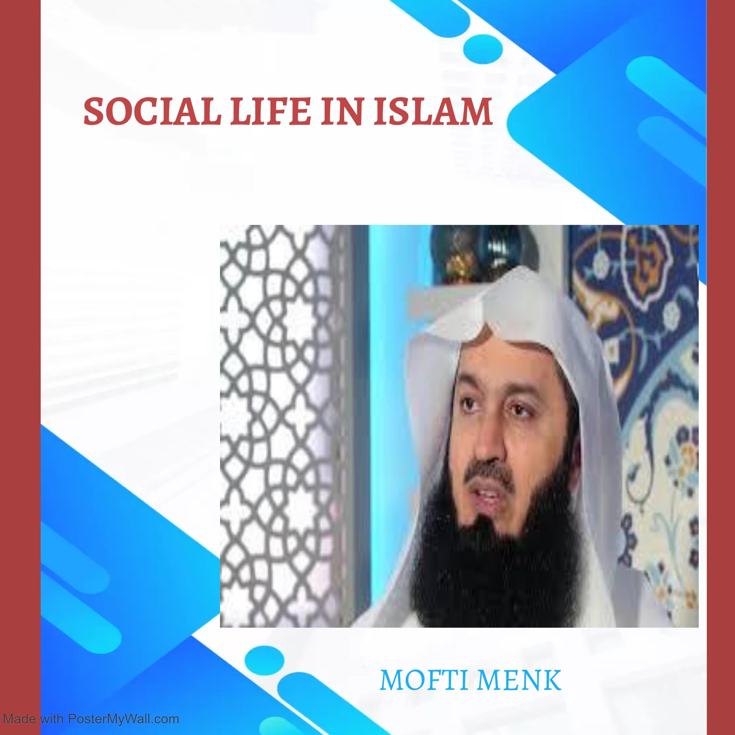 Social Life in Islam