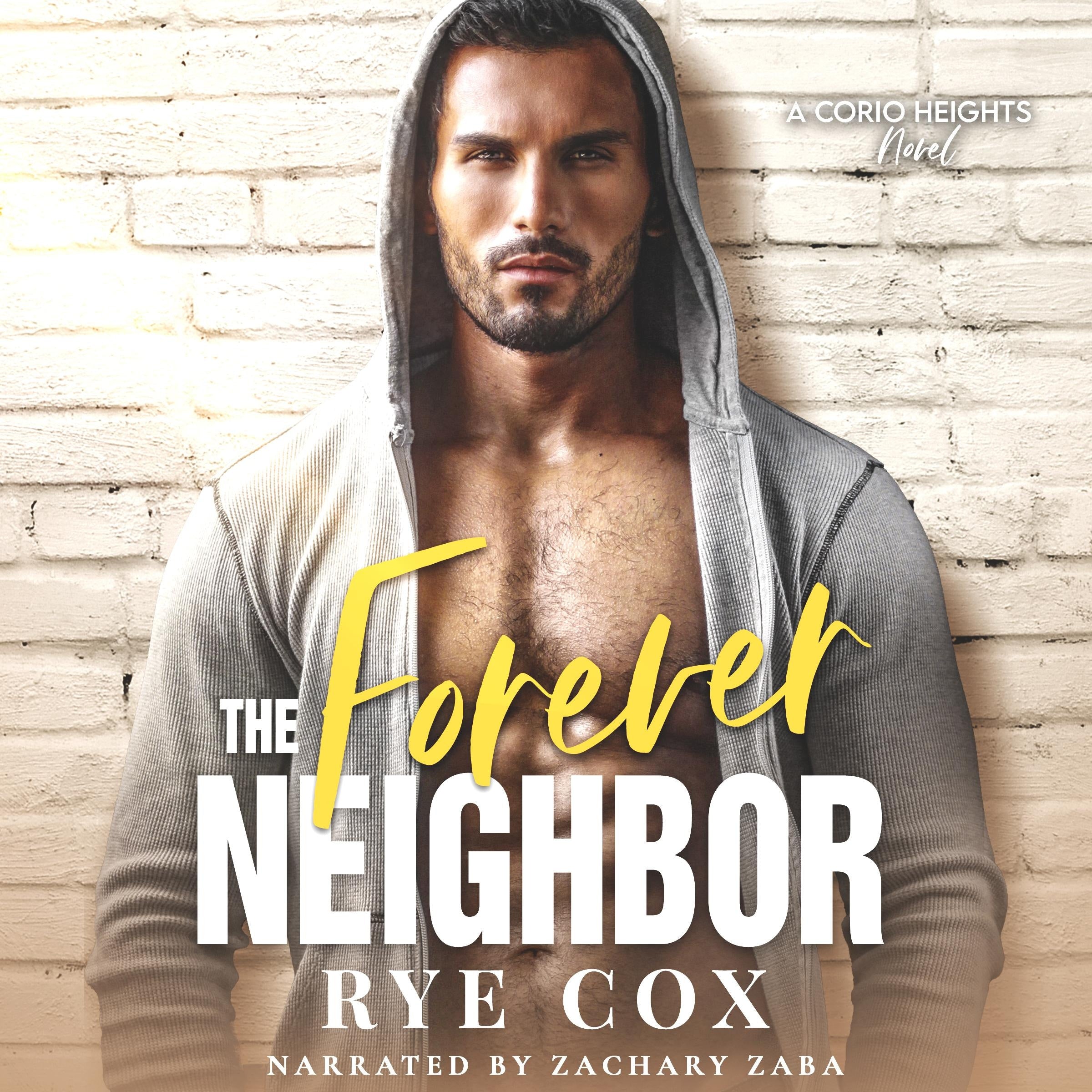 The Forever Neighbor