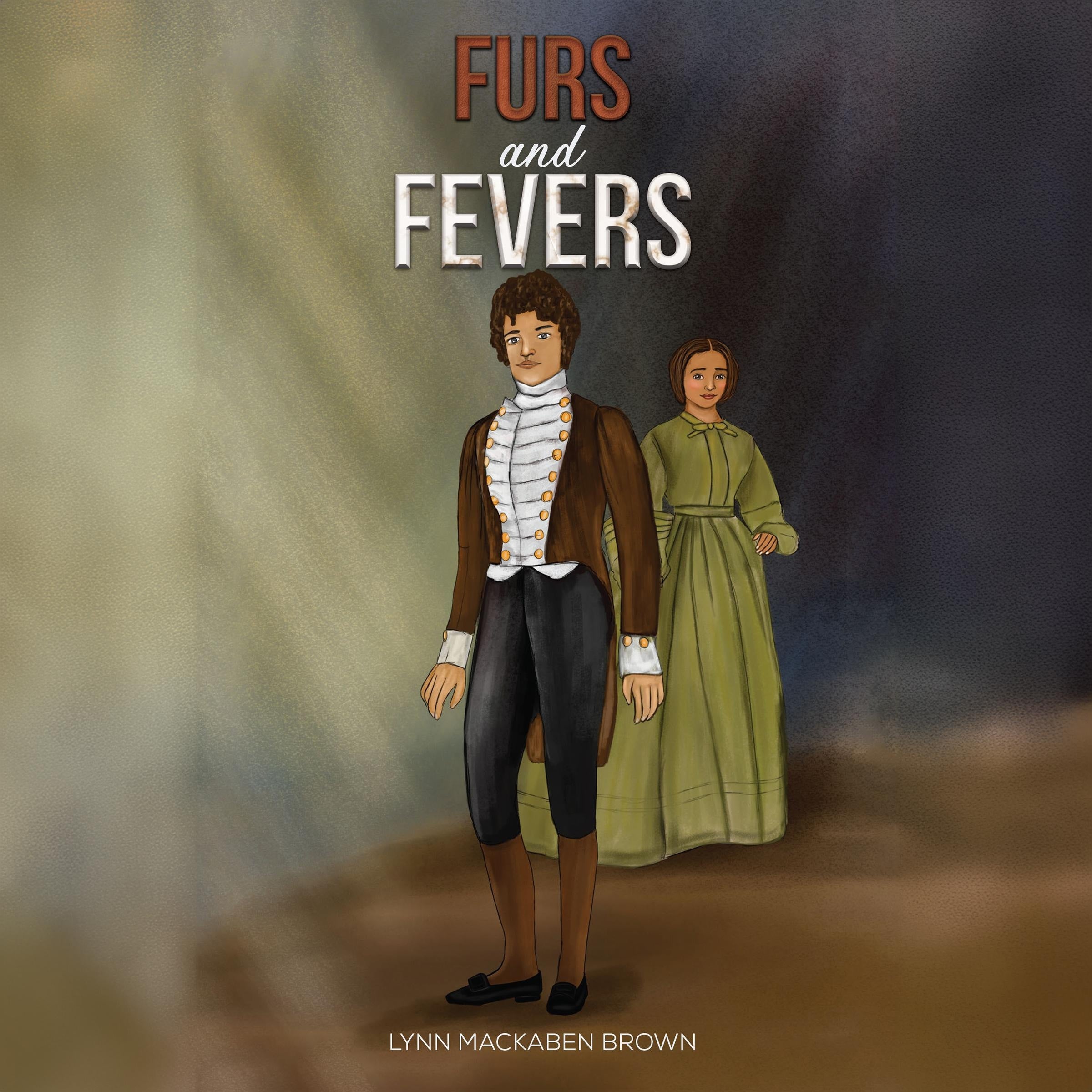 Furs and Fevers