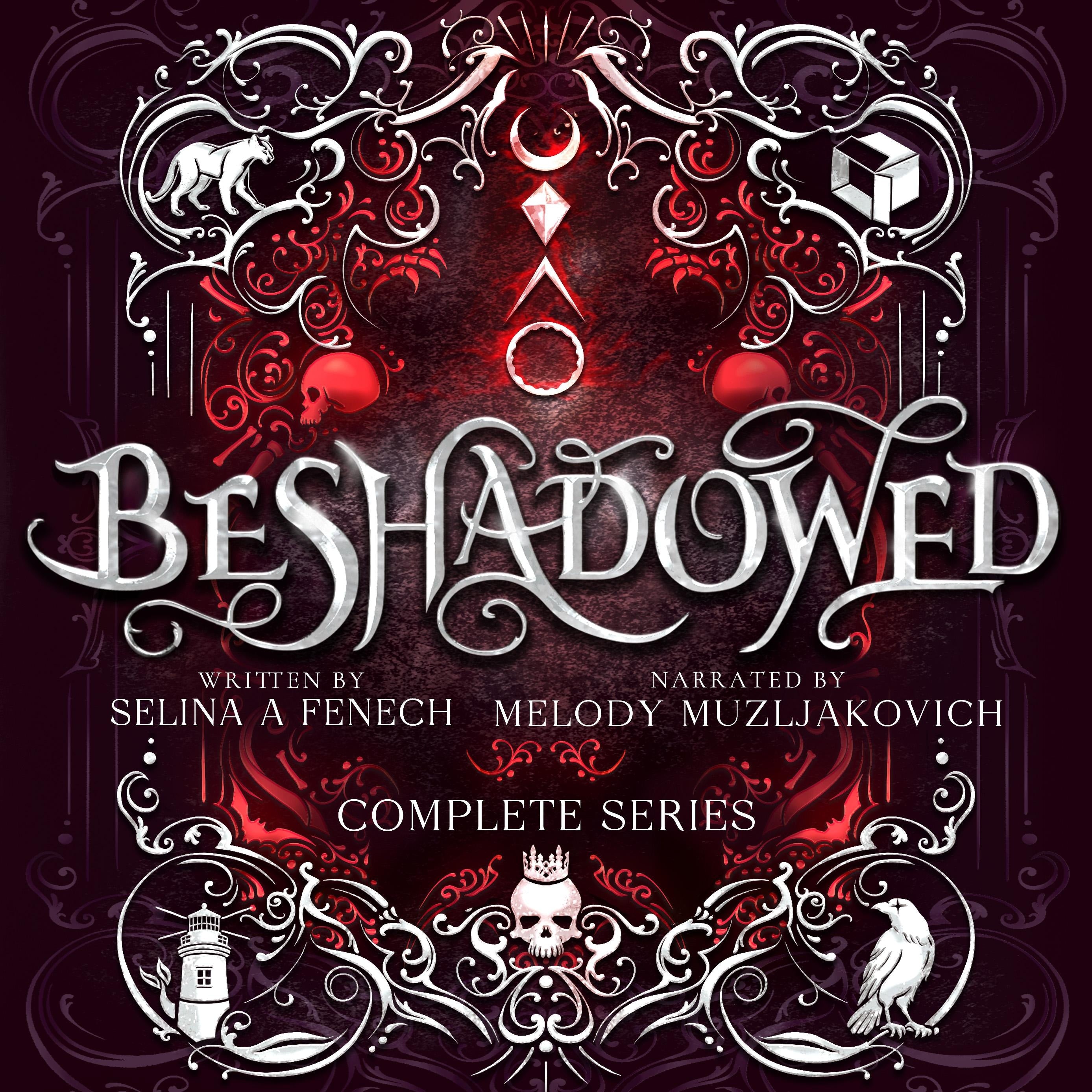 Beshadowed: Complete Urban Fantasy Series Omnibus