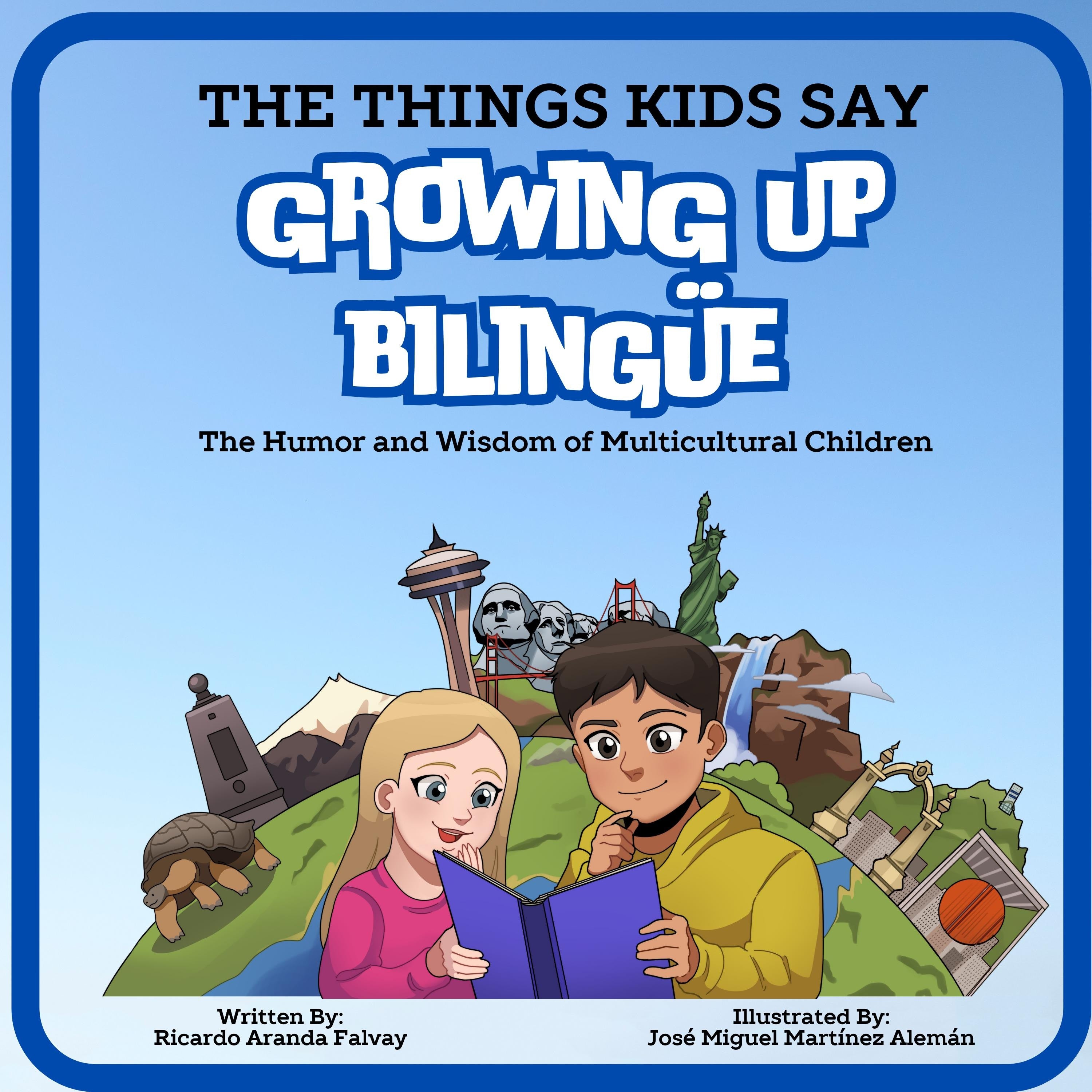 The Things Kids Say Growing Up Bilingüe