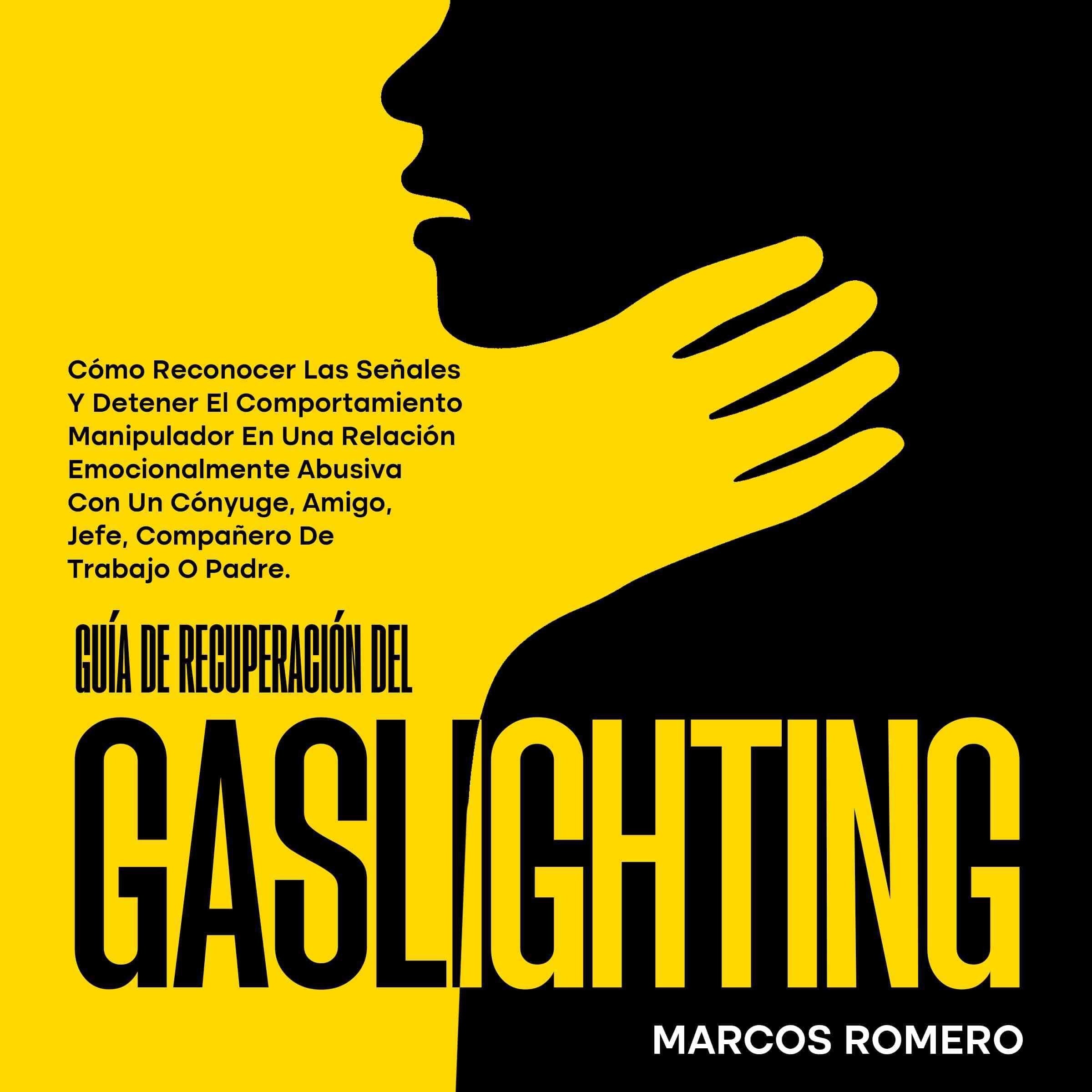 Guía de recuperación del gaslighting