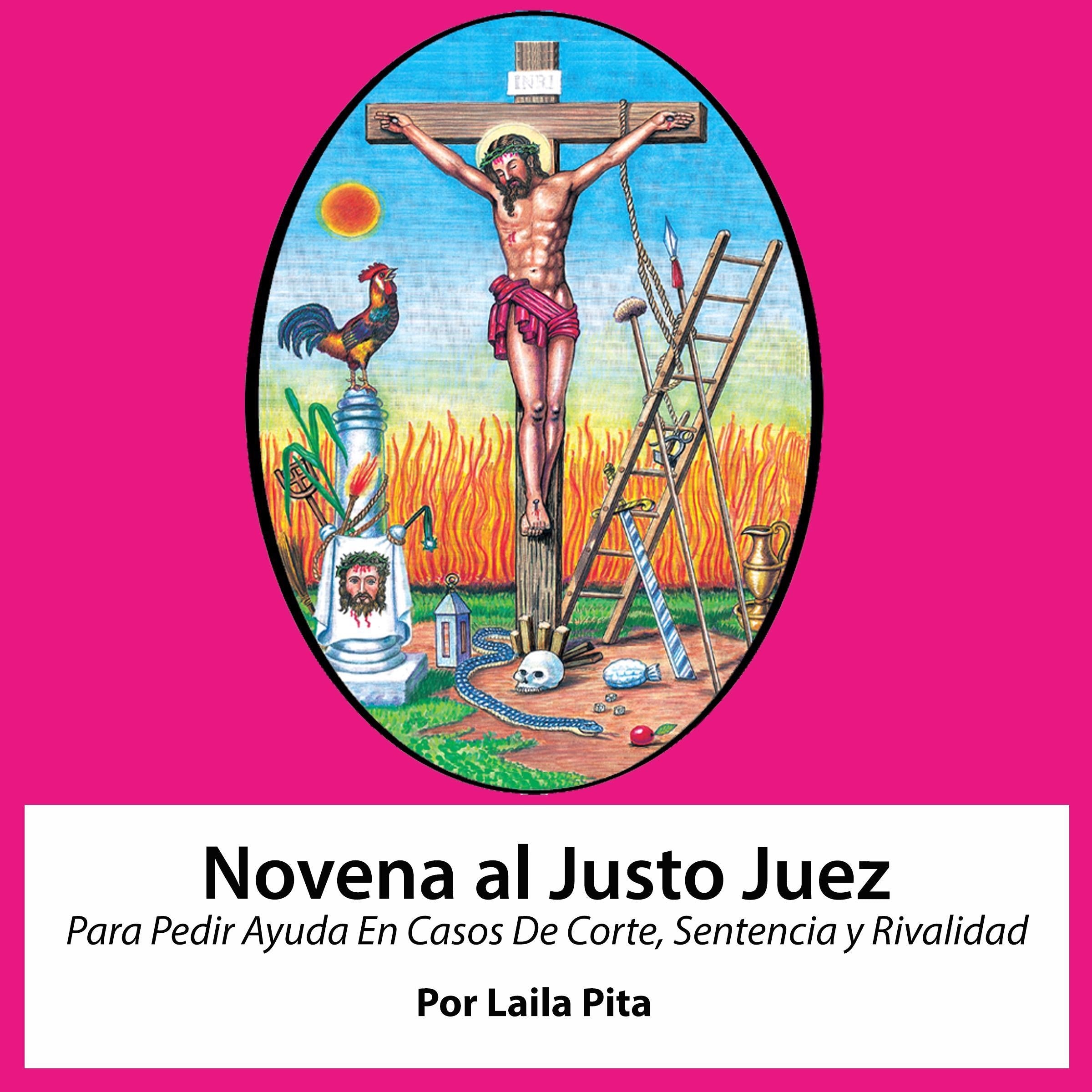 Novena al Justo Juez para pedir ayuda en casos de corte, sentencia y rivalidad.