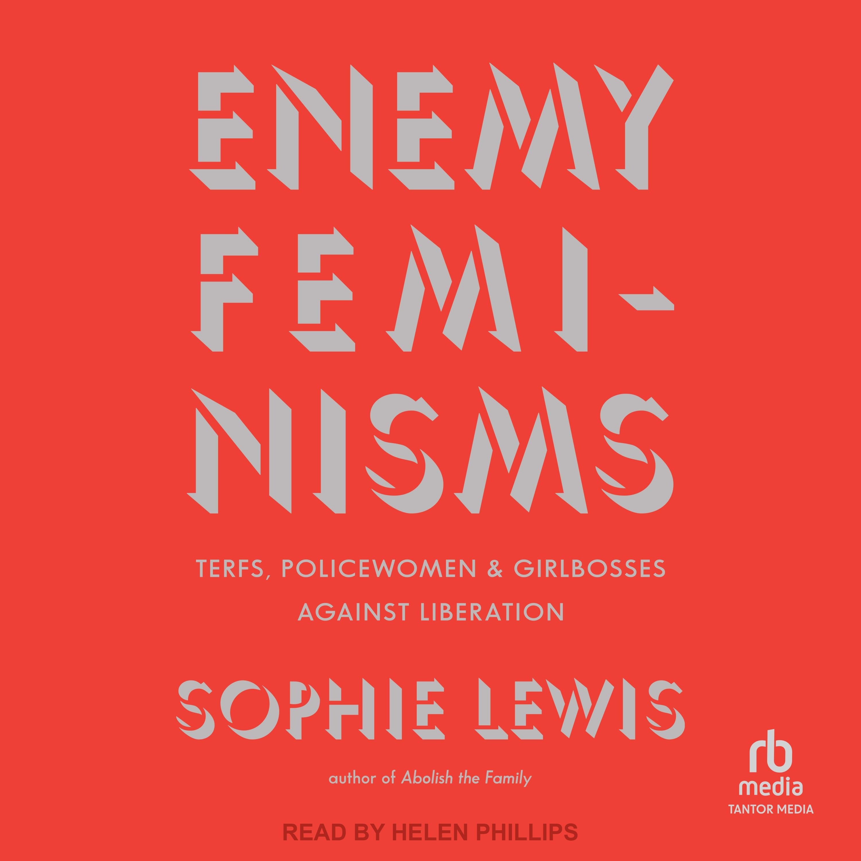 Enemy Feminisms