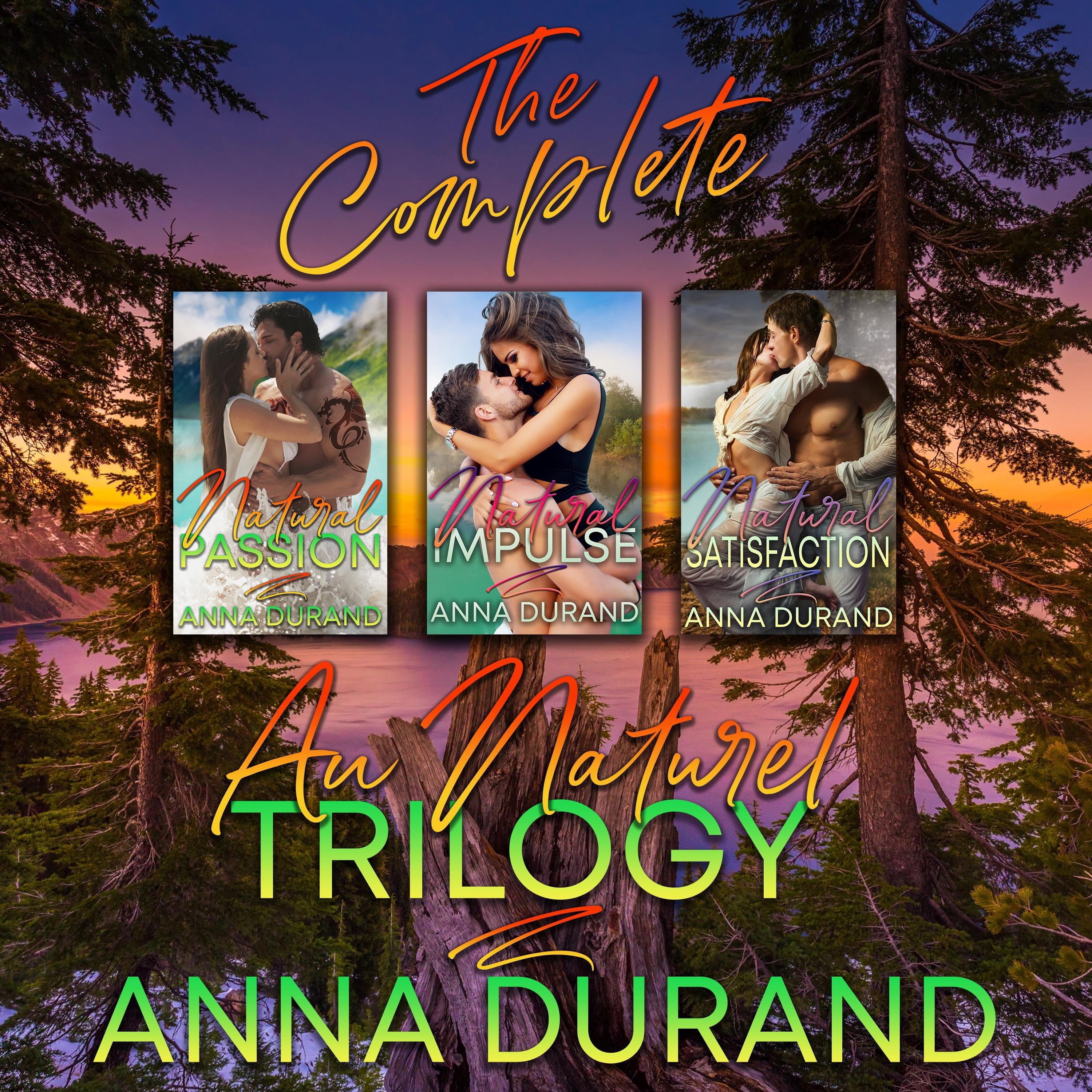 The Complete Au Naturel Trilogy