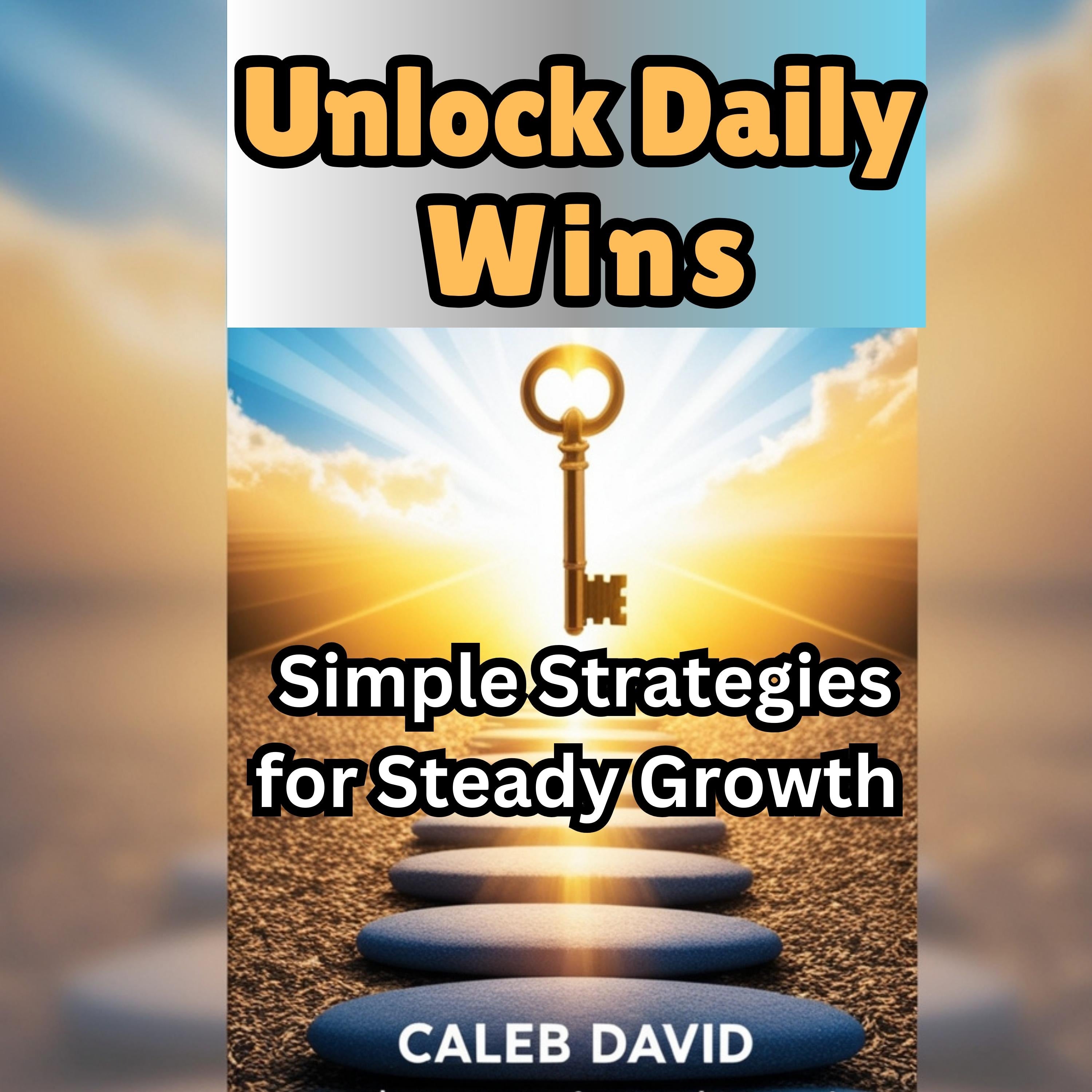 Unlock Daily Wins