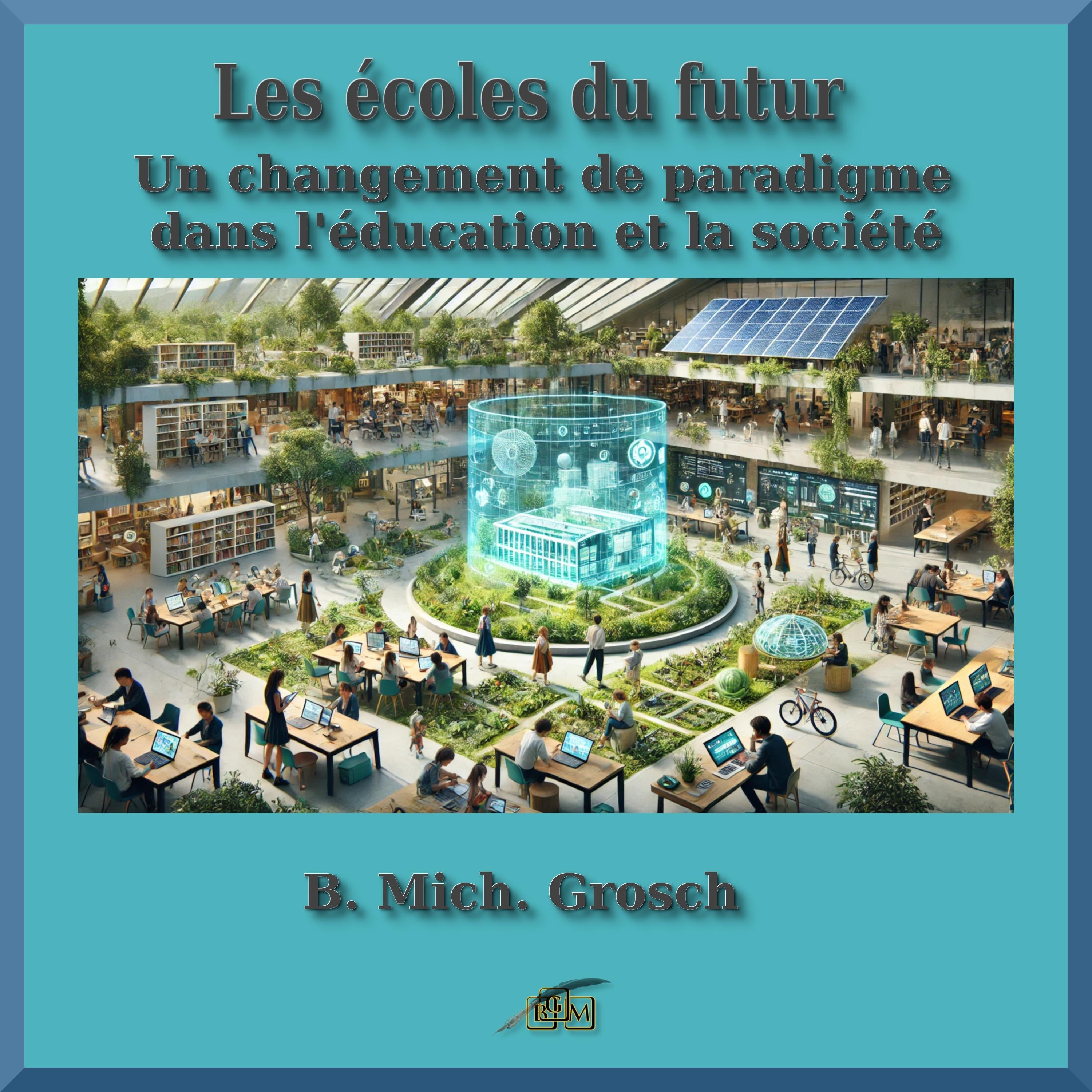 Les écoles du futur