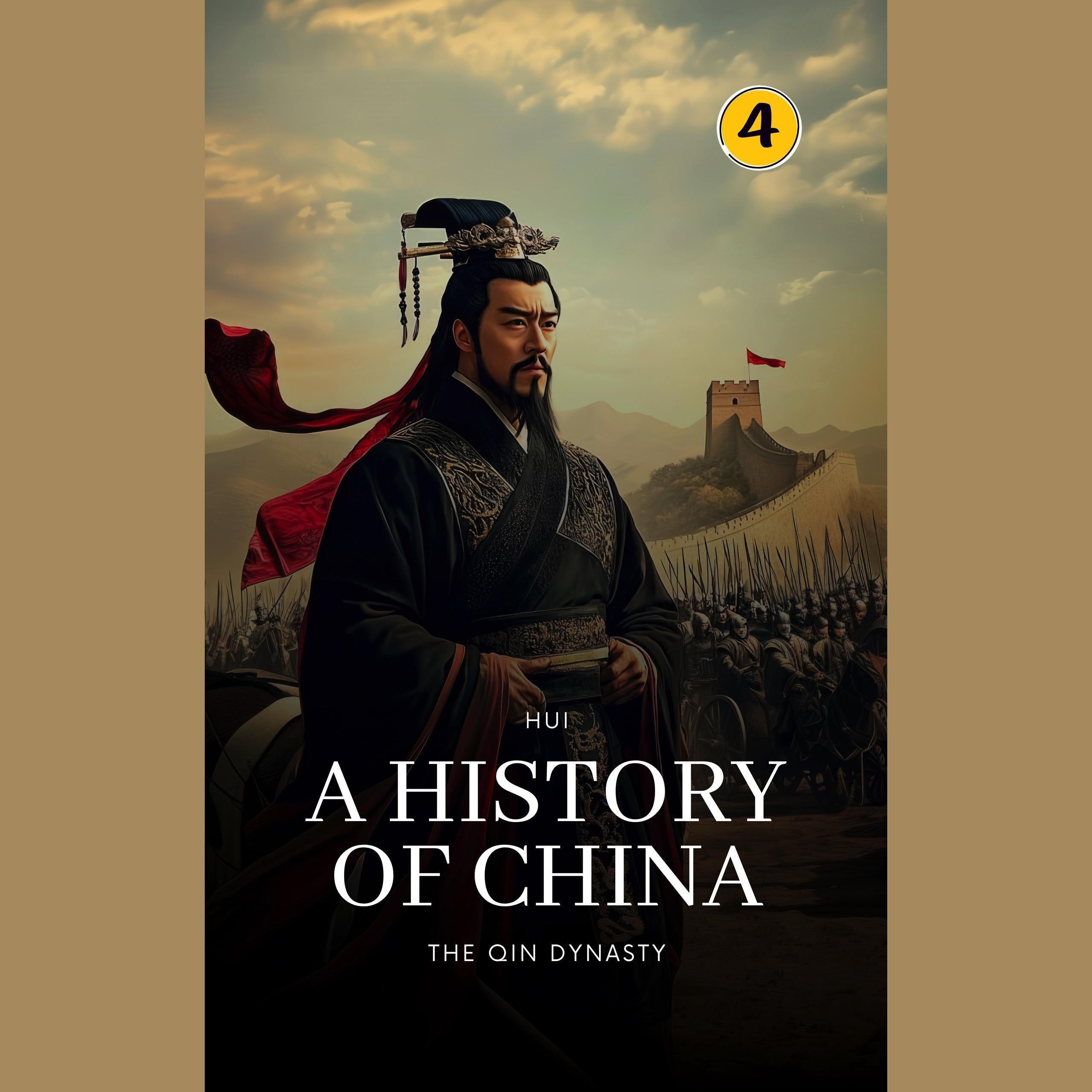The Qin Dynasty: A History of China