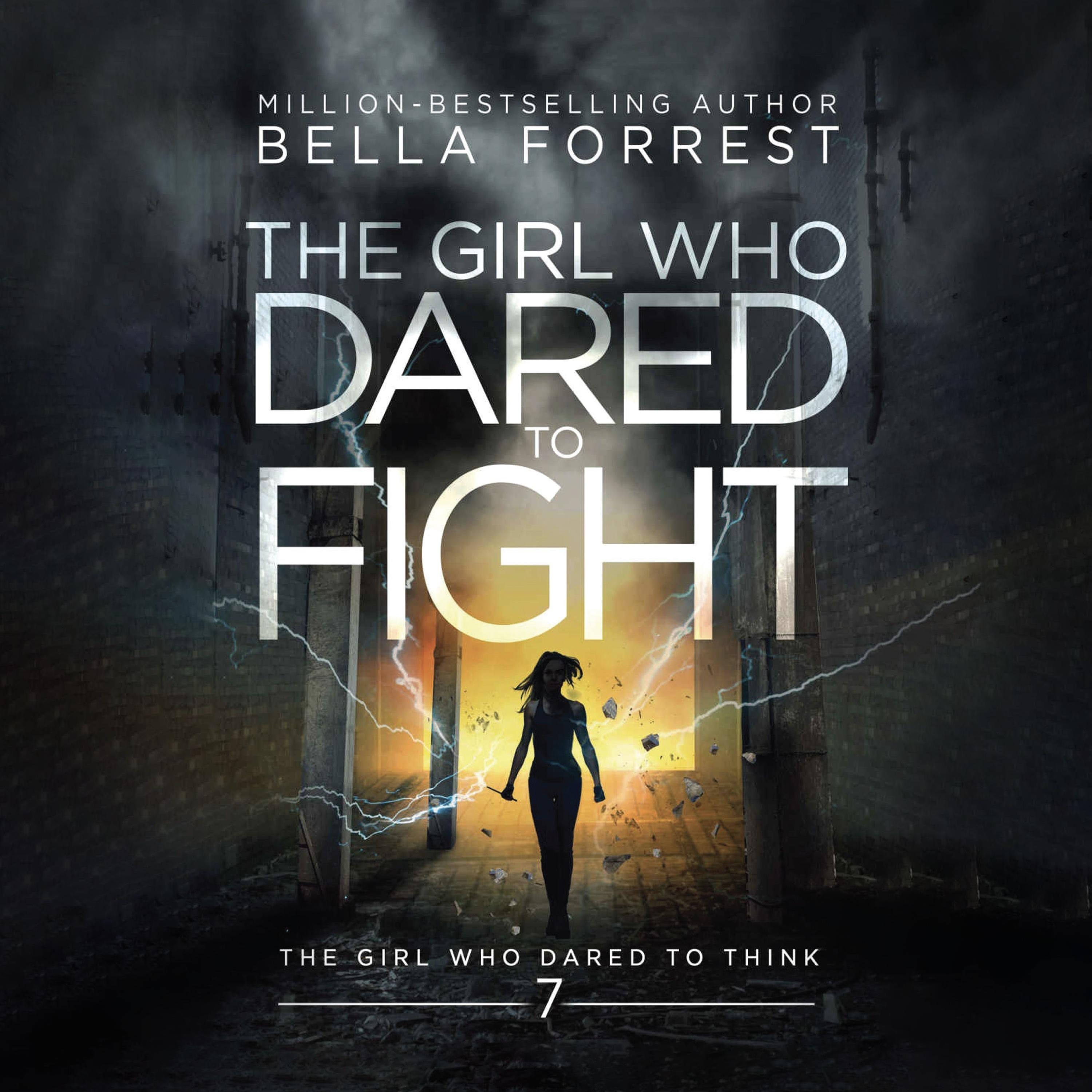 The Girl Who Dared to Think 7: The Girl Who Dared to Fight