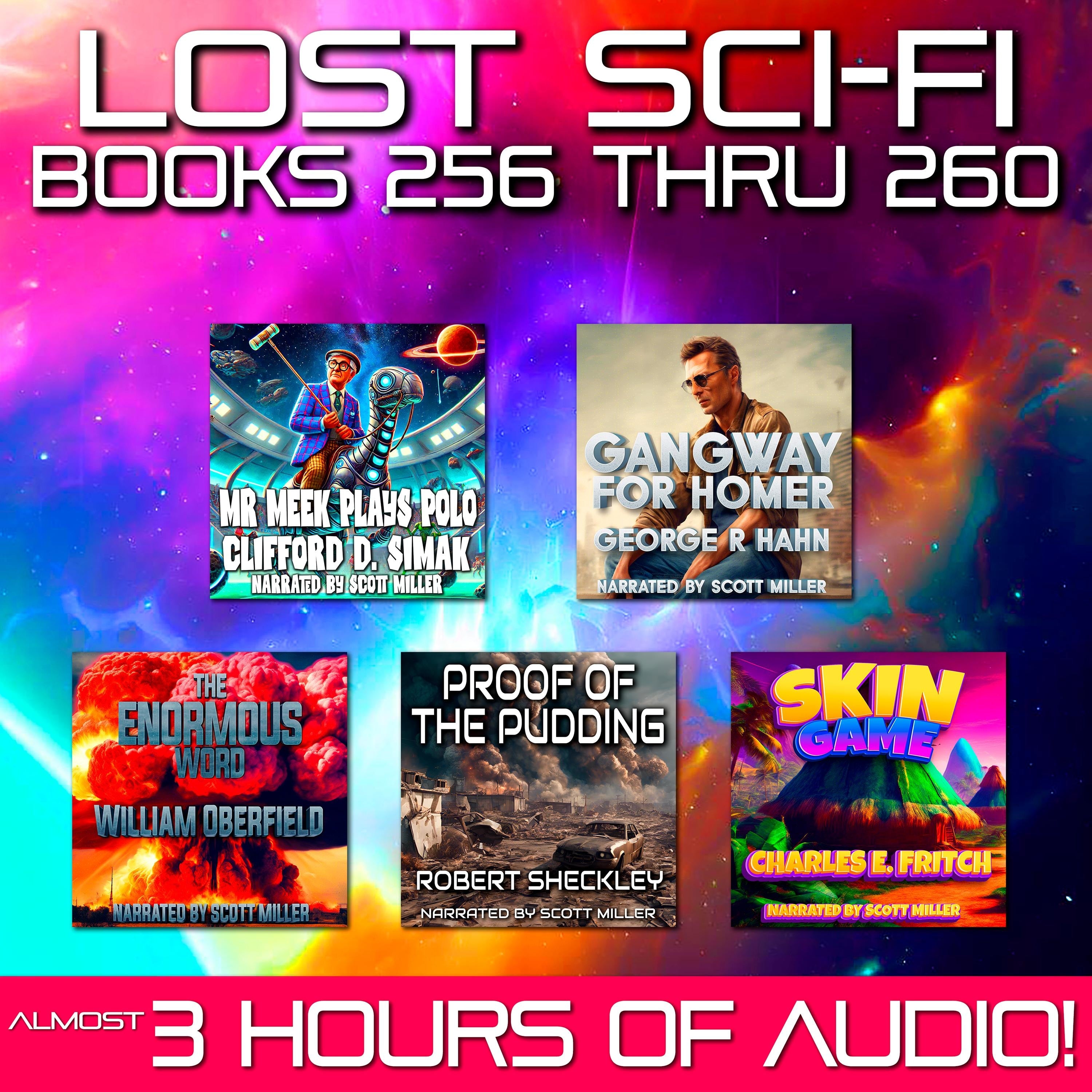 Lost Sci-Fi Books 256 thru 260 - Five Vintage Sci-Fi Short Stories from the 1930s, 40s, 50s and 60s