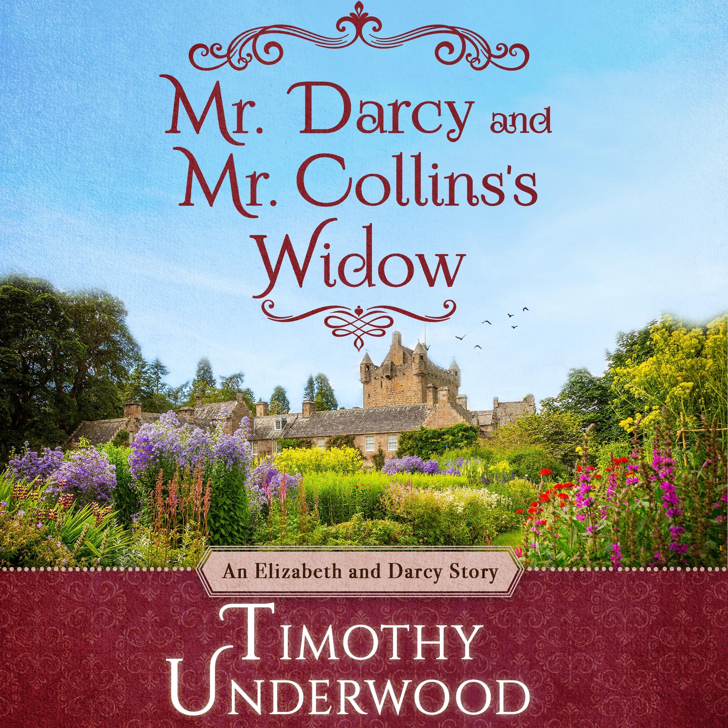 Mr. Darcy and Mr. Collins's Widow