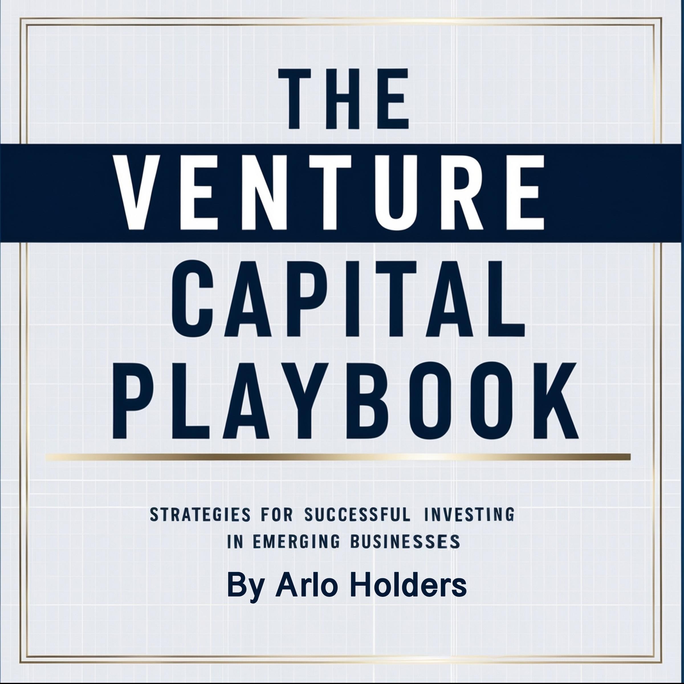 The Venture Capital Playbook