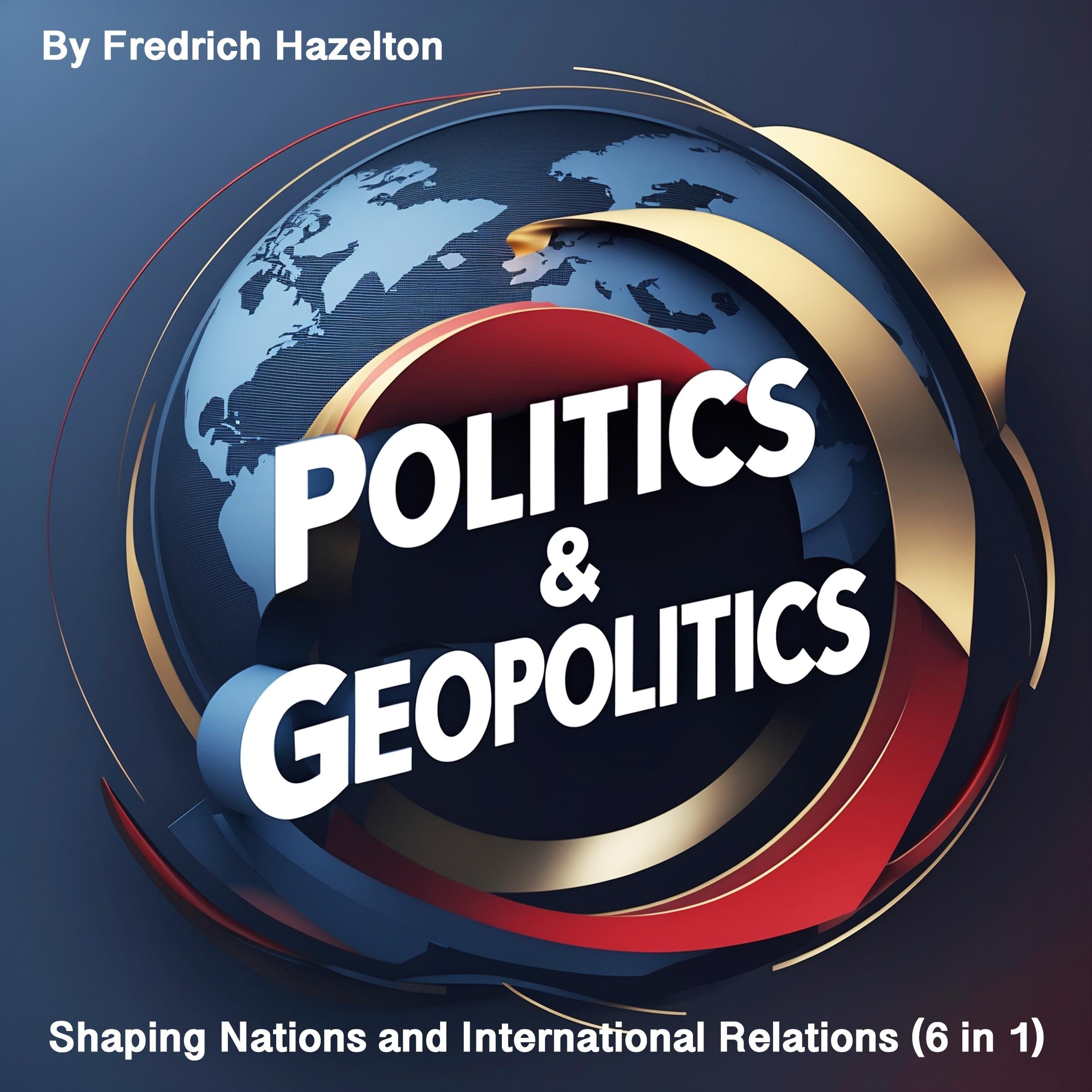 Politics & Geopolitics