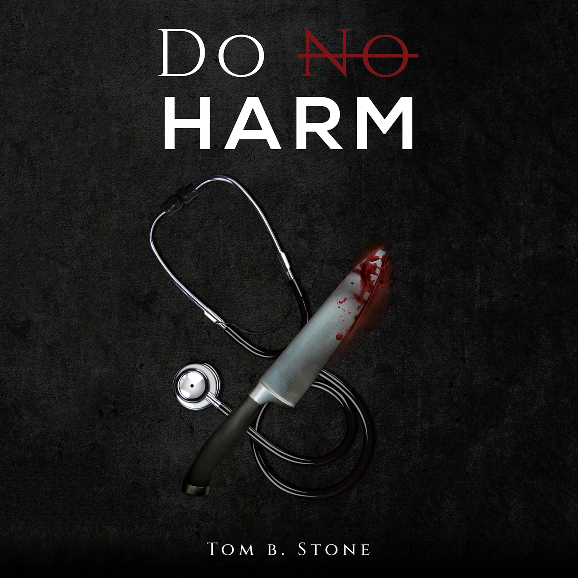 Do No Harm