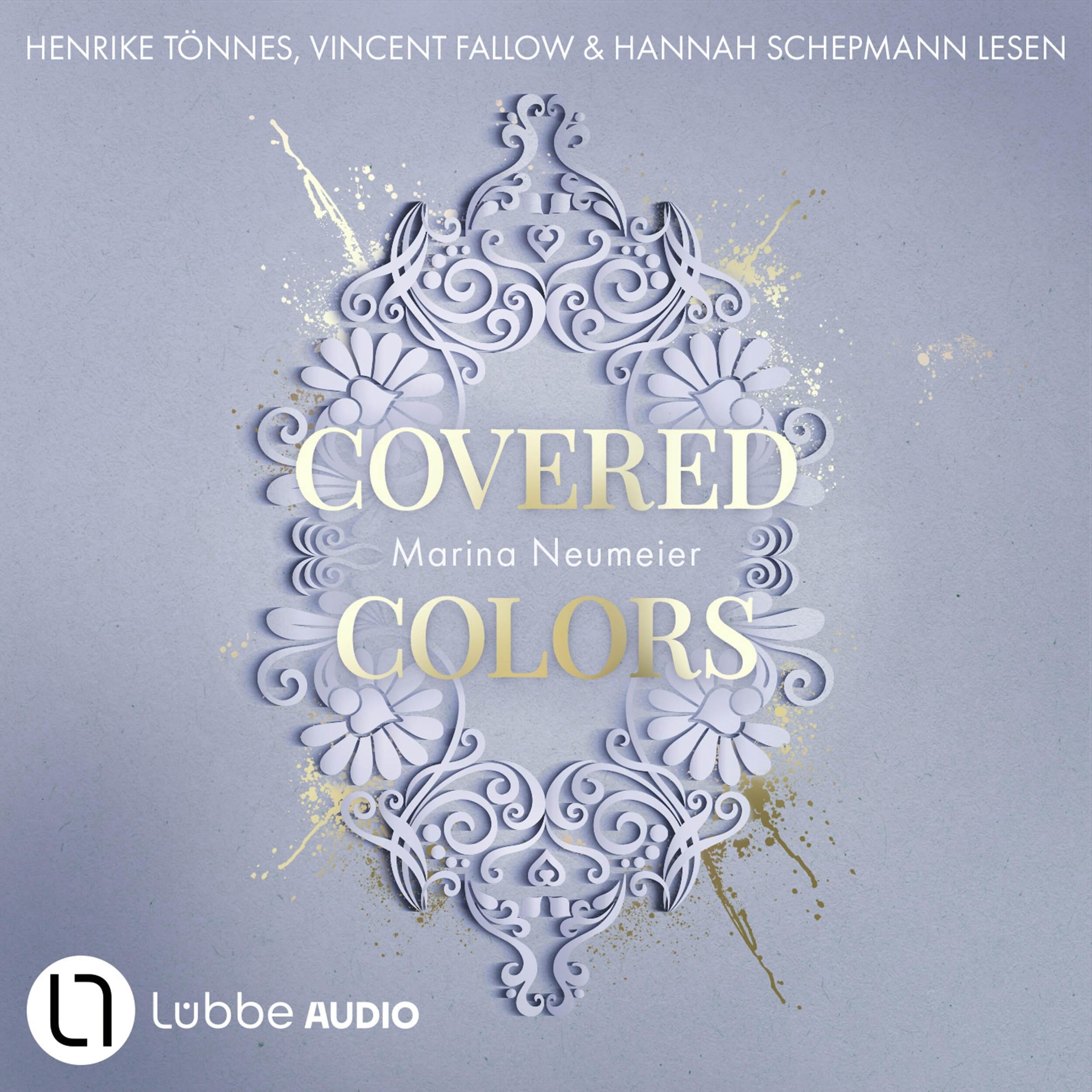 Covered Colors - Golden Hearts, Teil 2 (Ungekürzt)
