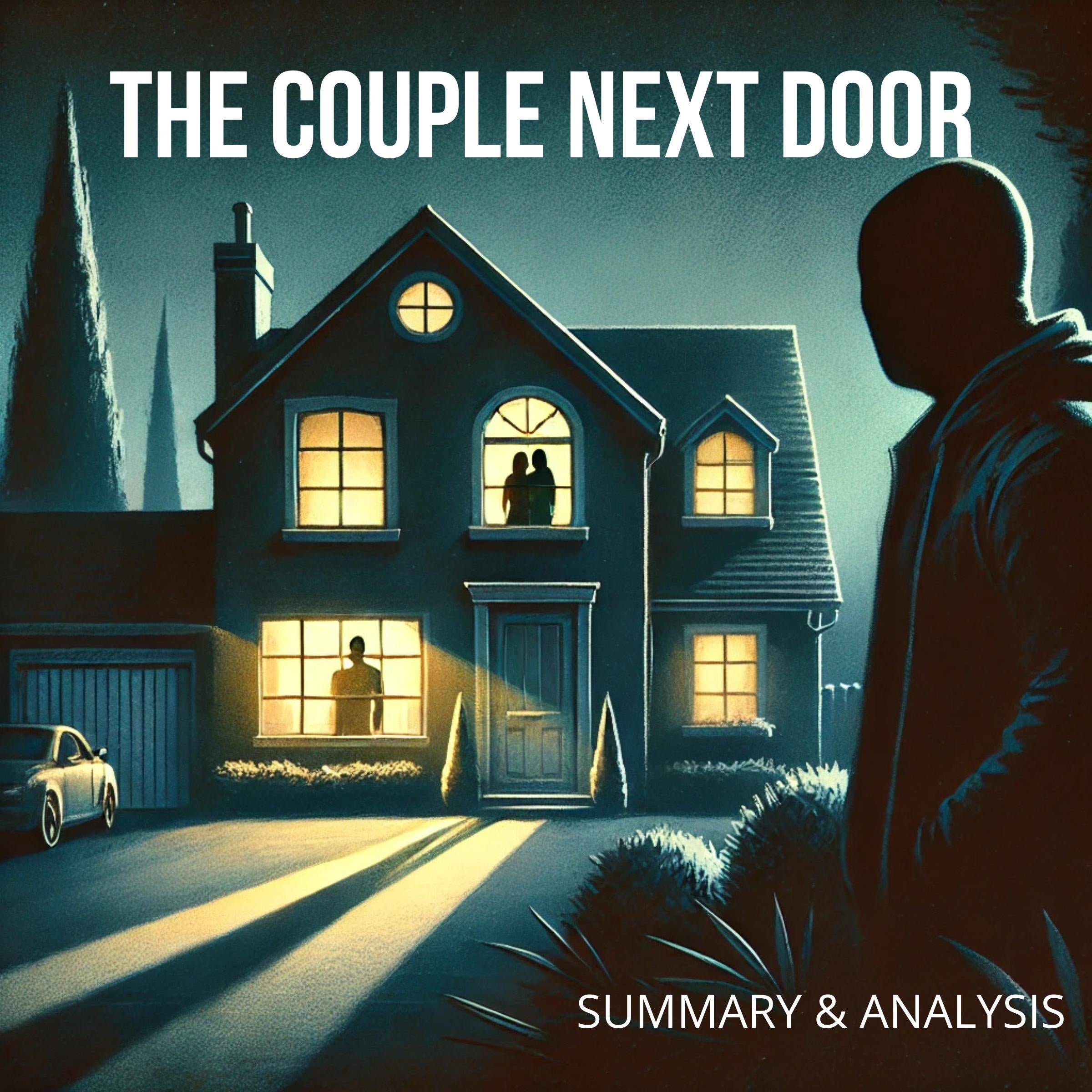 The Couple Next Door: Book Summary & Analysis