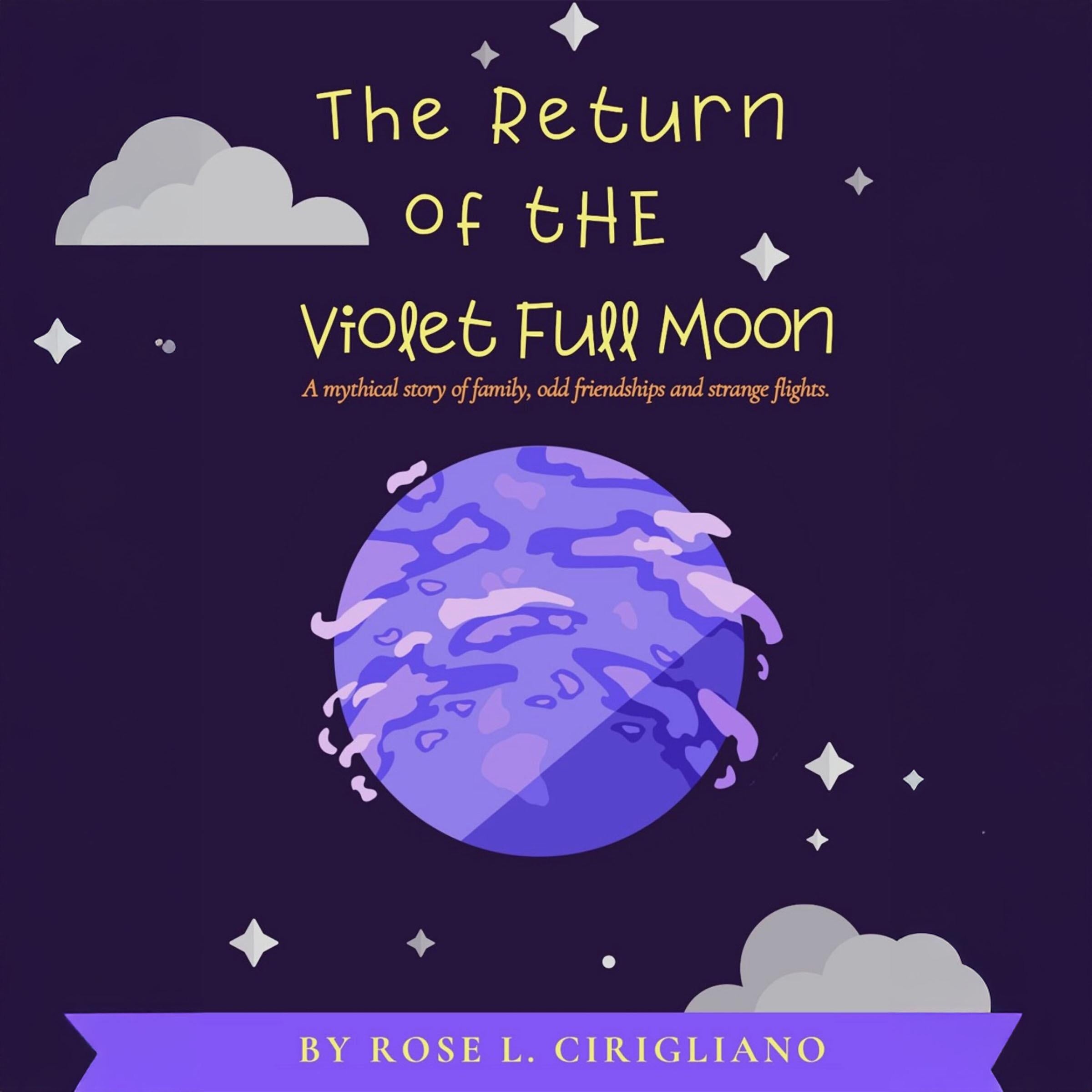The Return of the Violet Full Moon