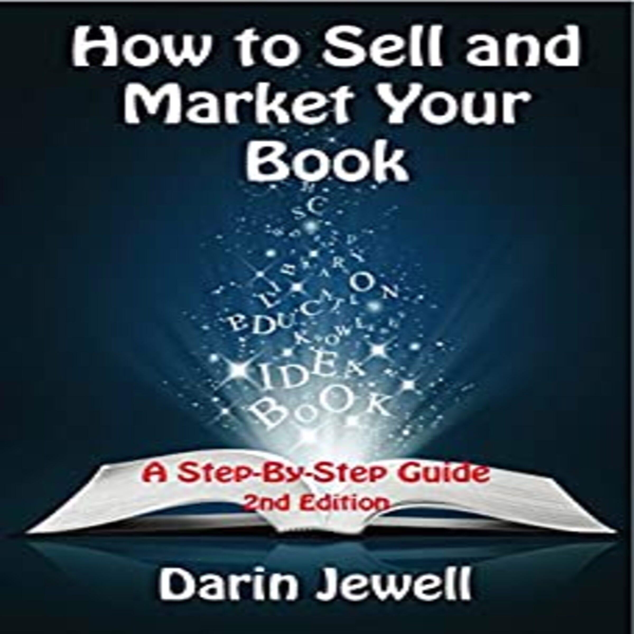 How to Sell and Market Your Book