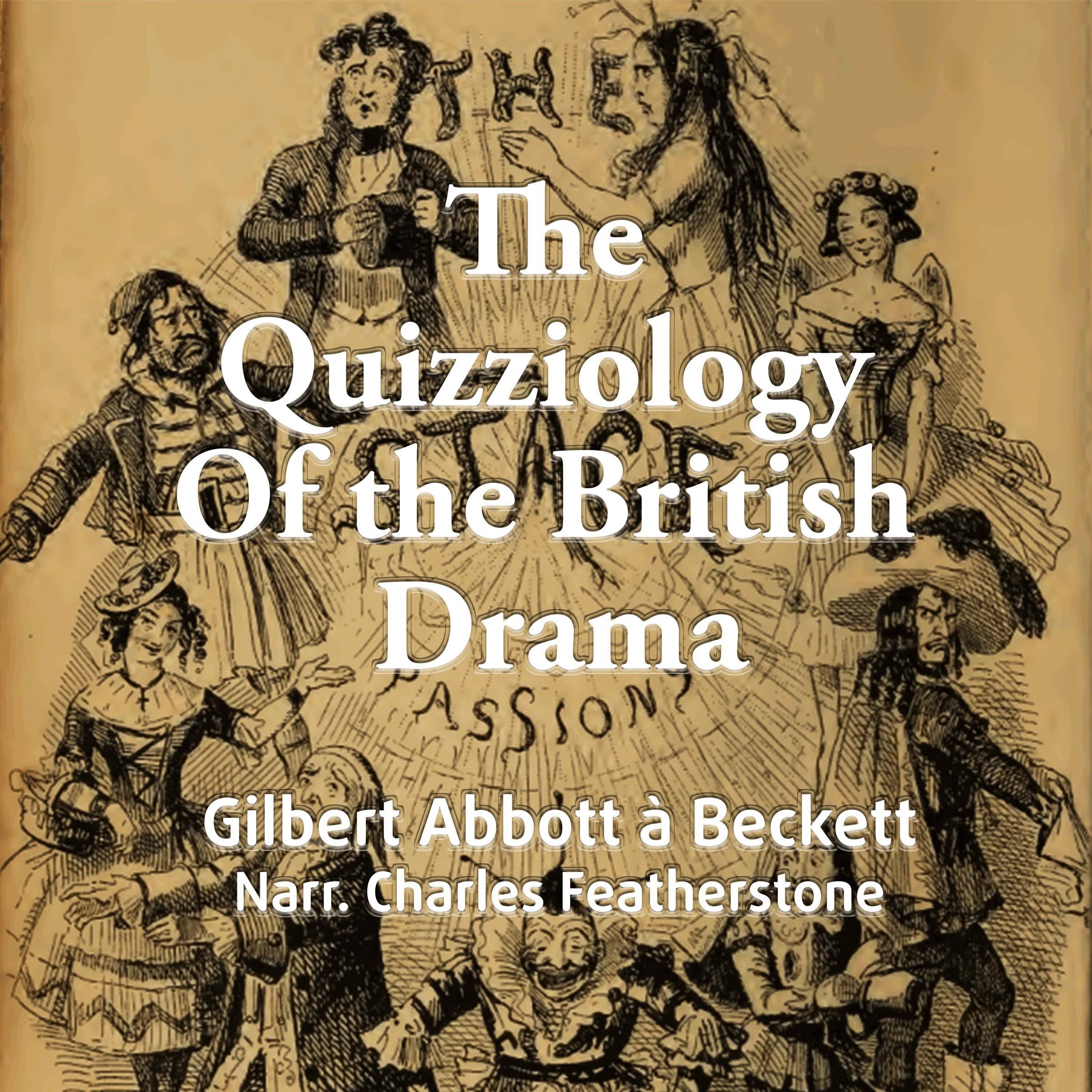 The Quizziology Of The British Drama