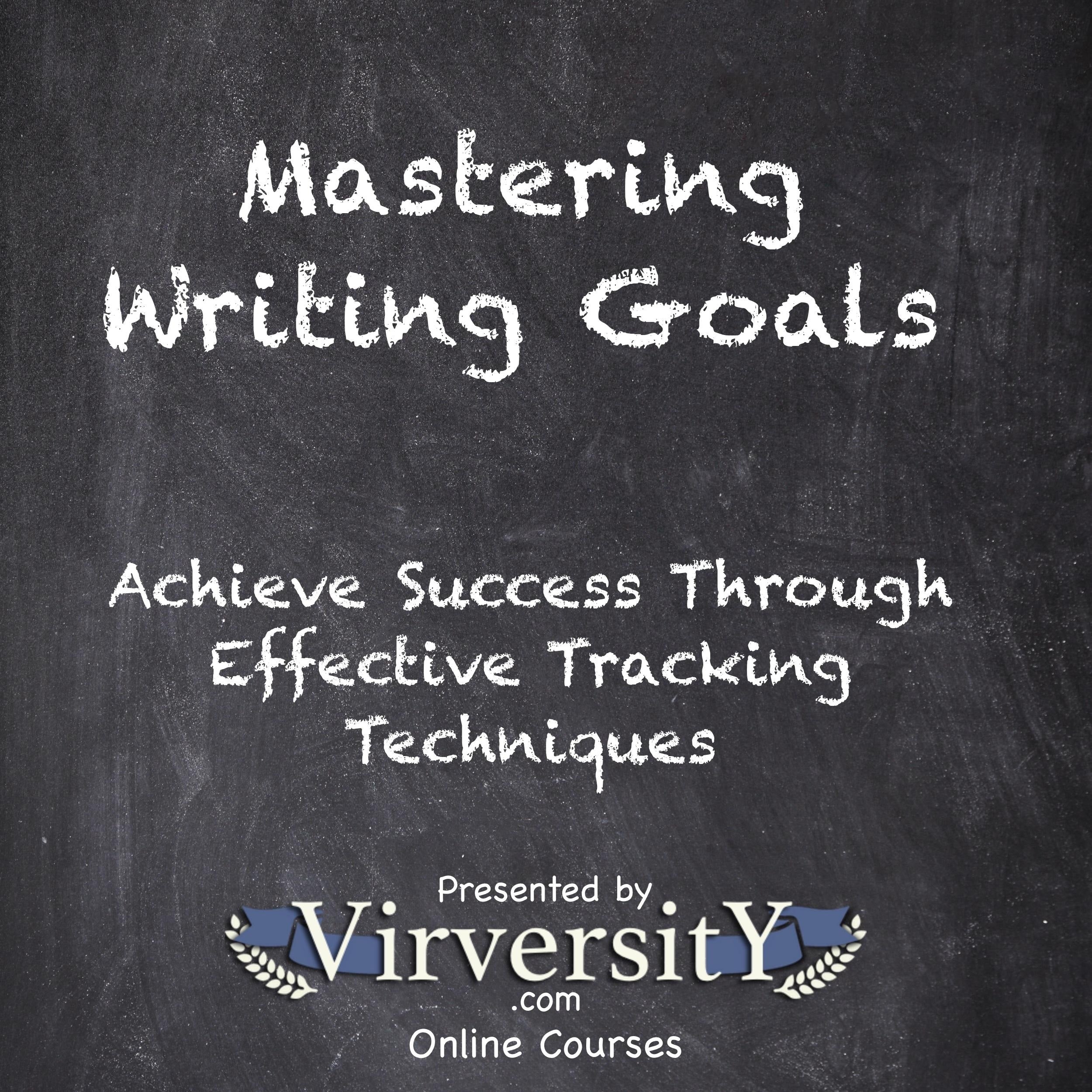 Mastering Writing Goals