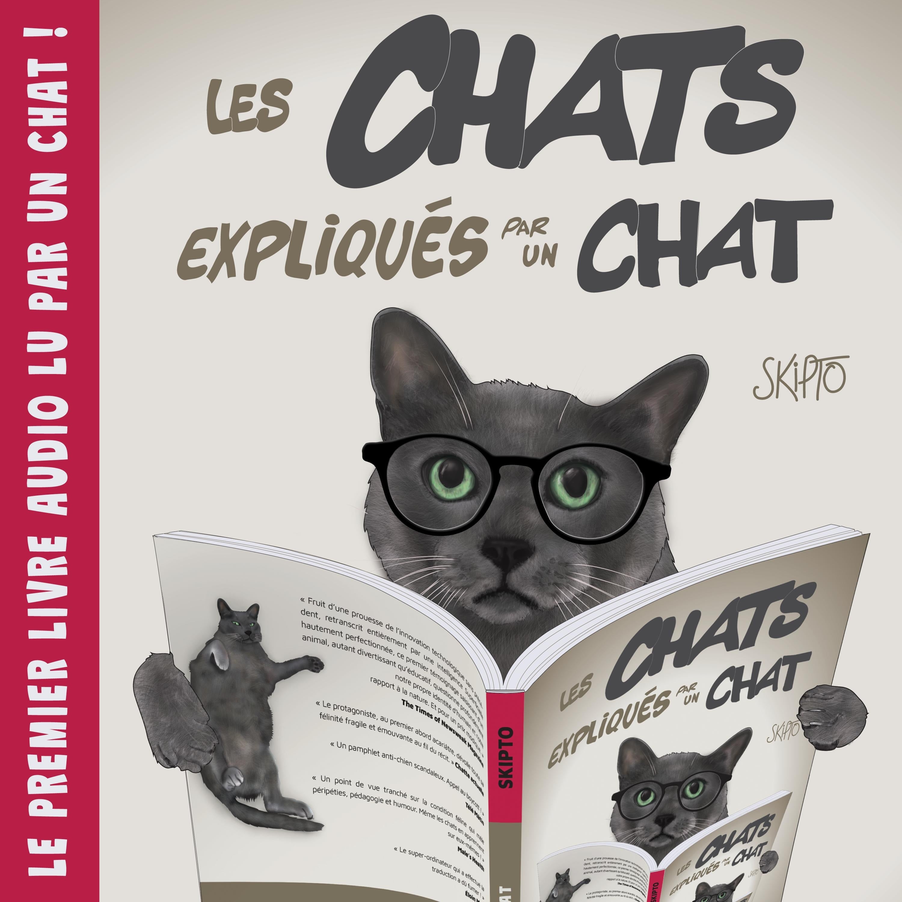 Les chats expliqués par un chat