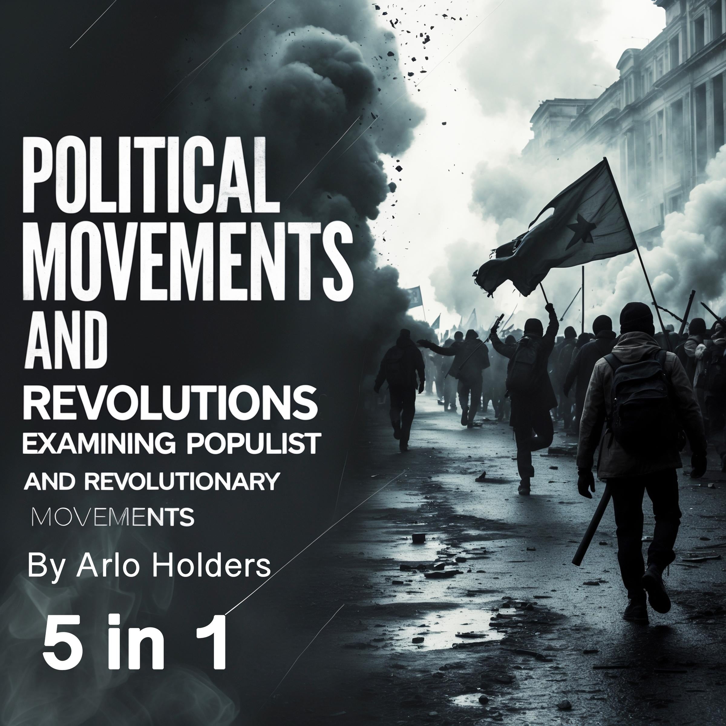 Political Movements and Revolutions