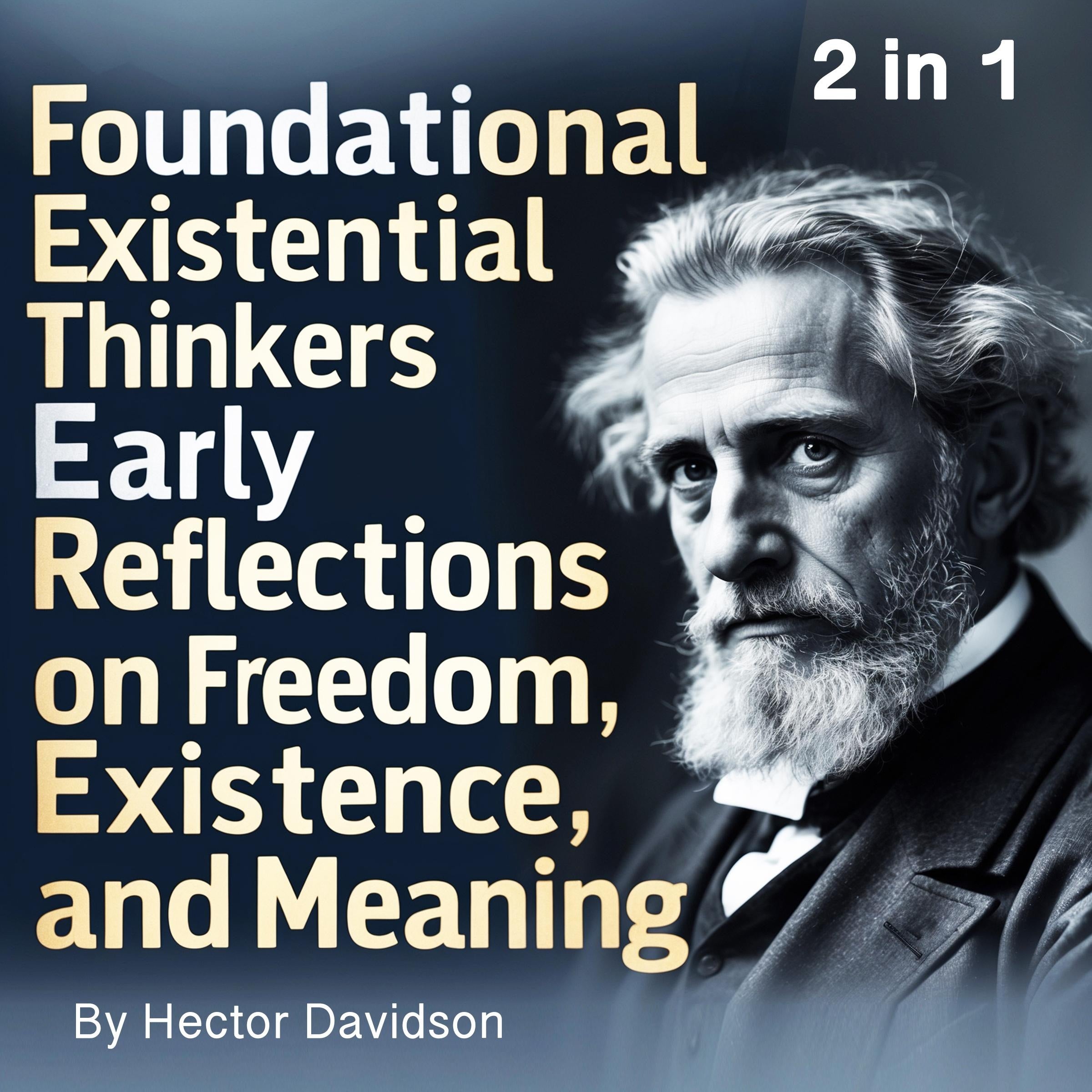 Foundational Existential Thinkers