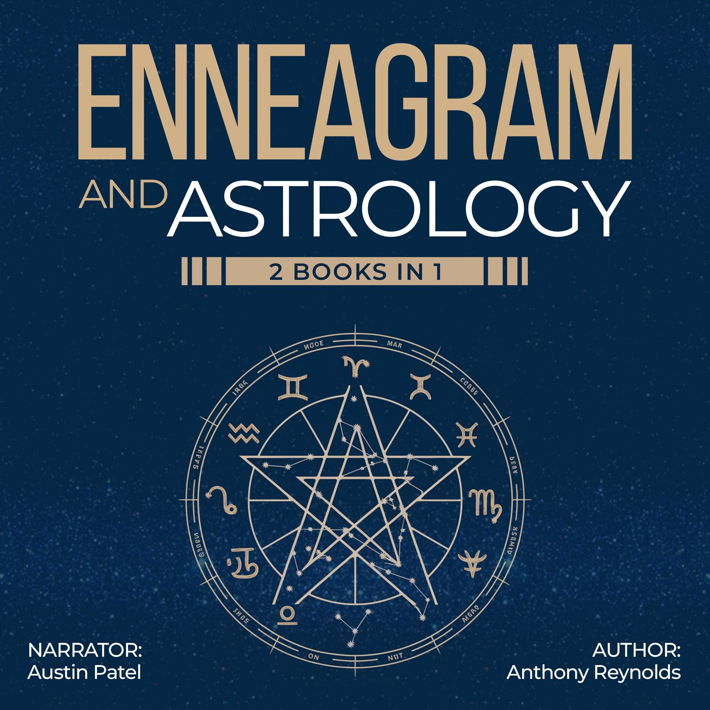 Enneagram and Astrology 2 Books in 1