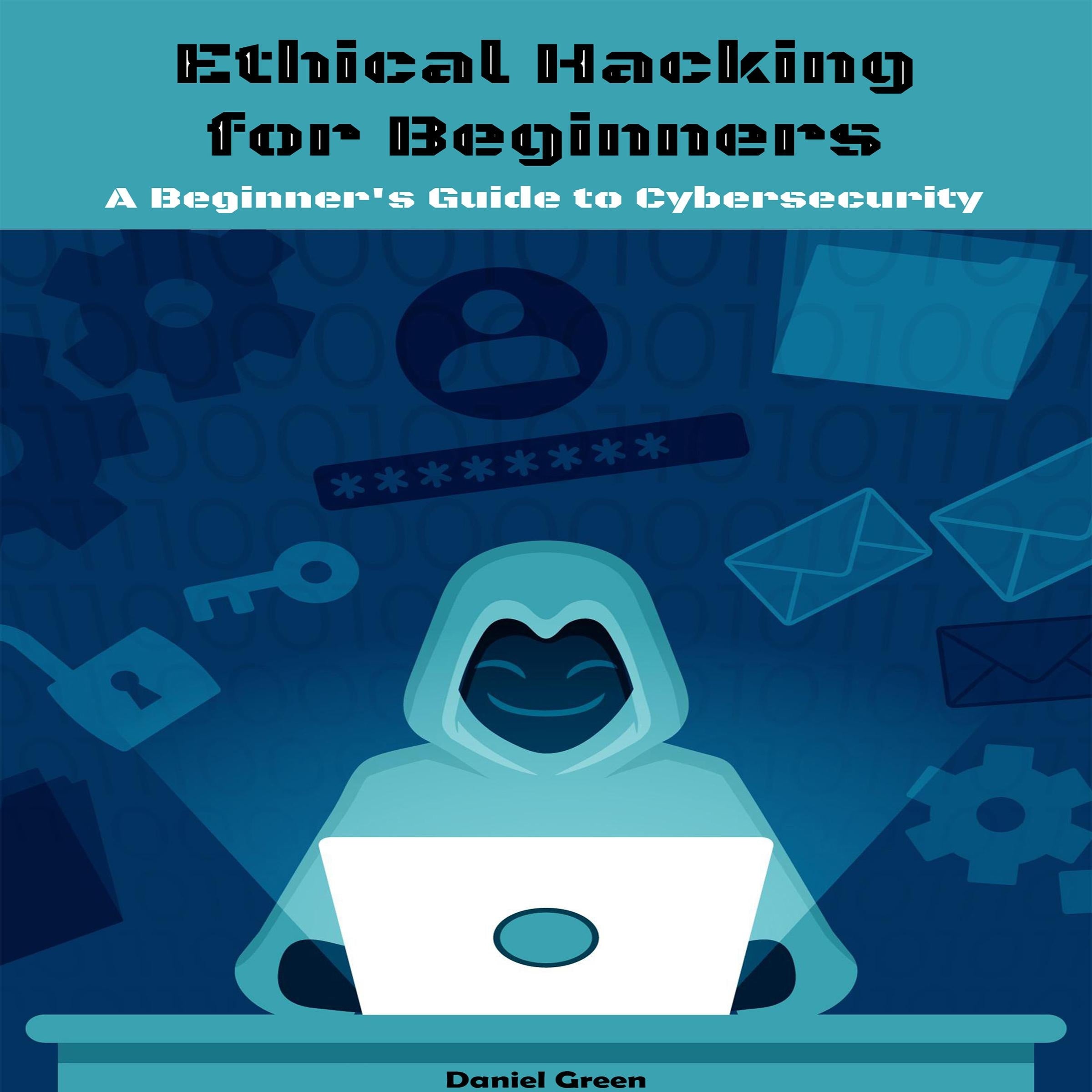Ethical Hacking for Beginners