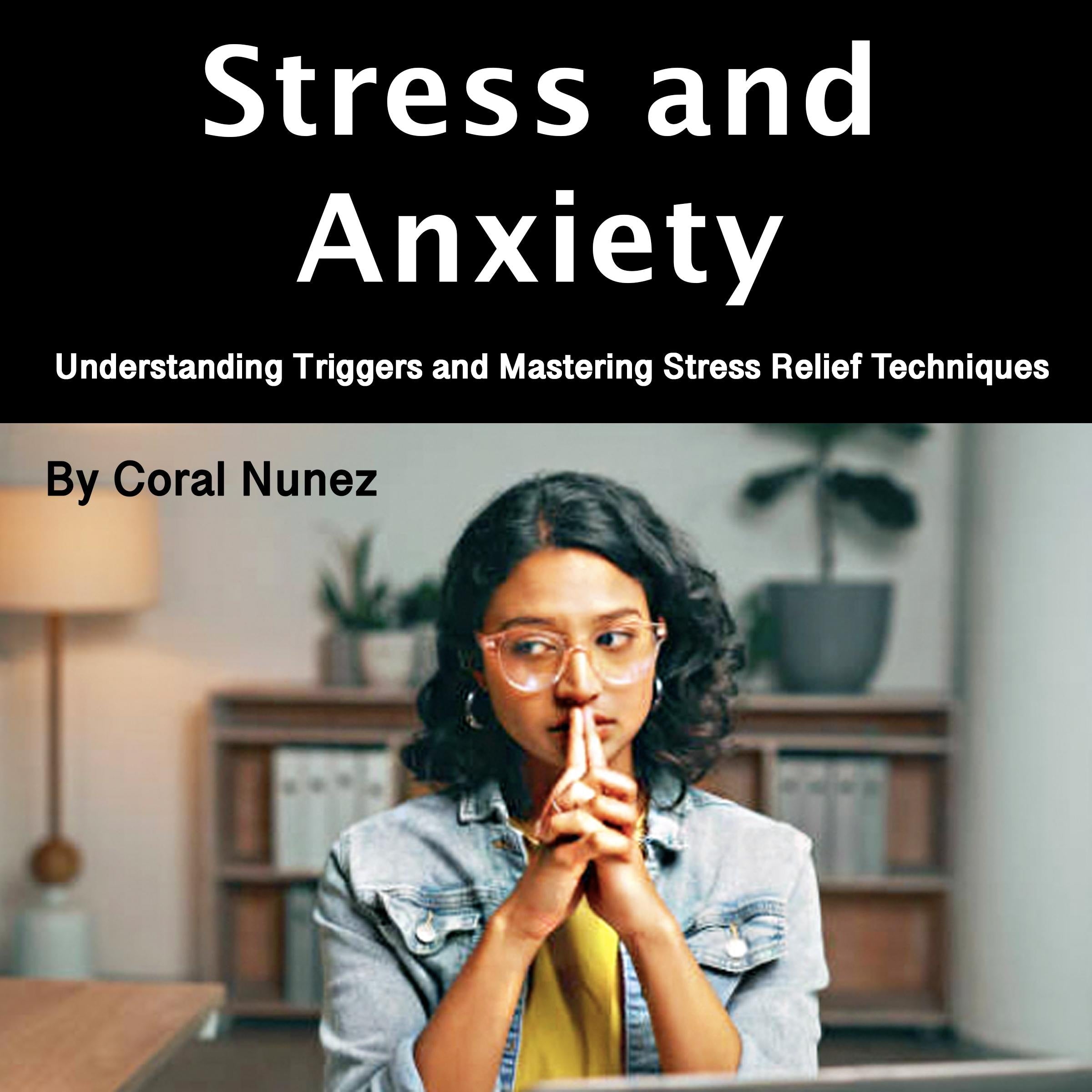 Stress and Anxiety