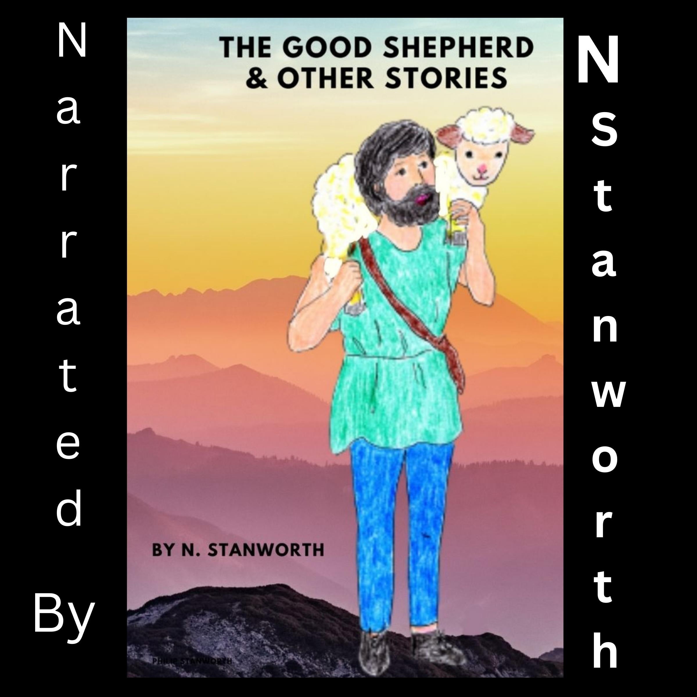 The Good Shepherd & Other Stories