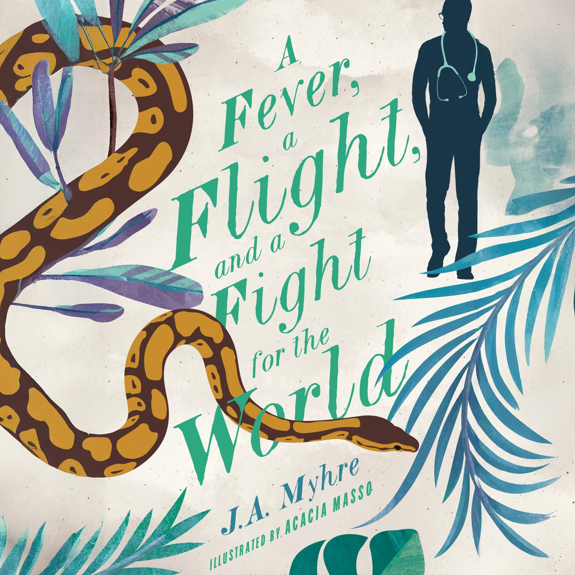 A Fever, a Flight, and a Fight for the World