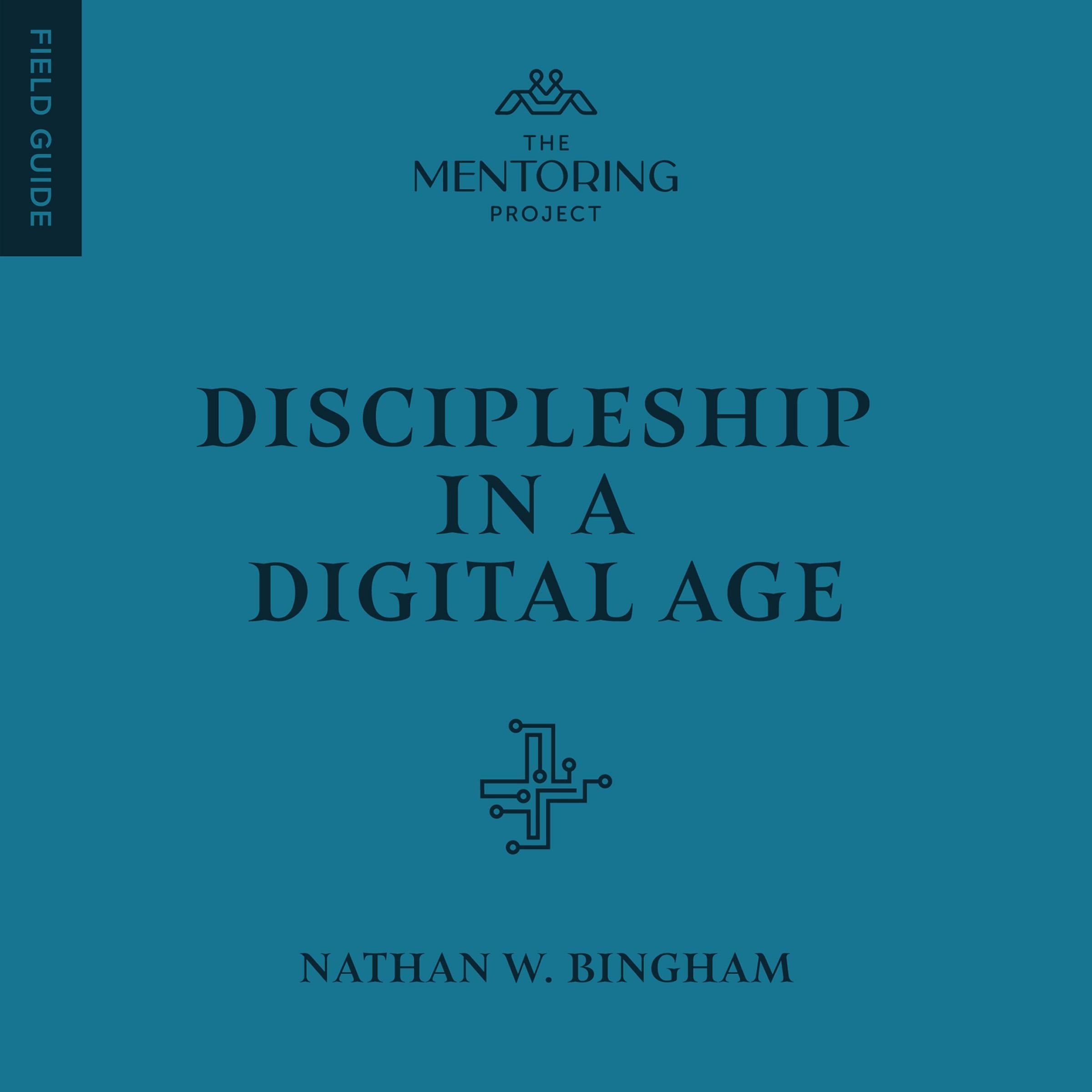 Discipleship in a Digital Age