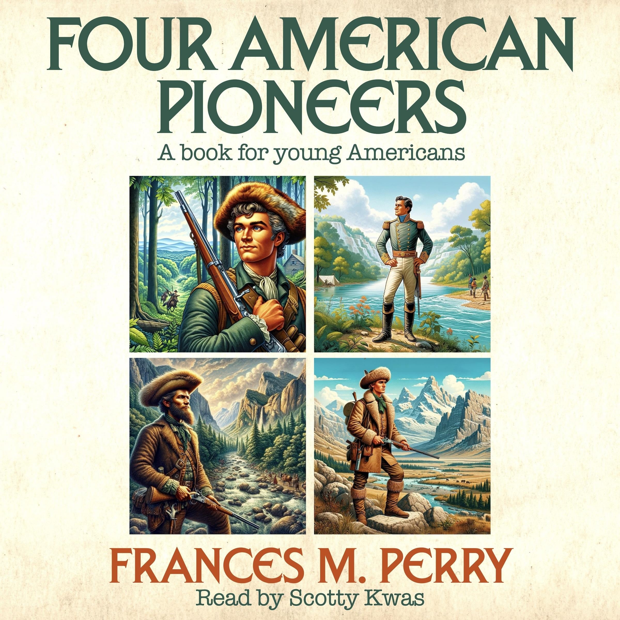 Four American Pioneers