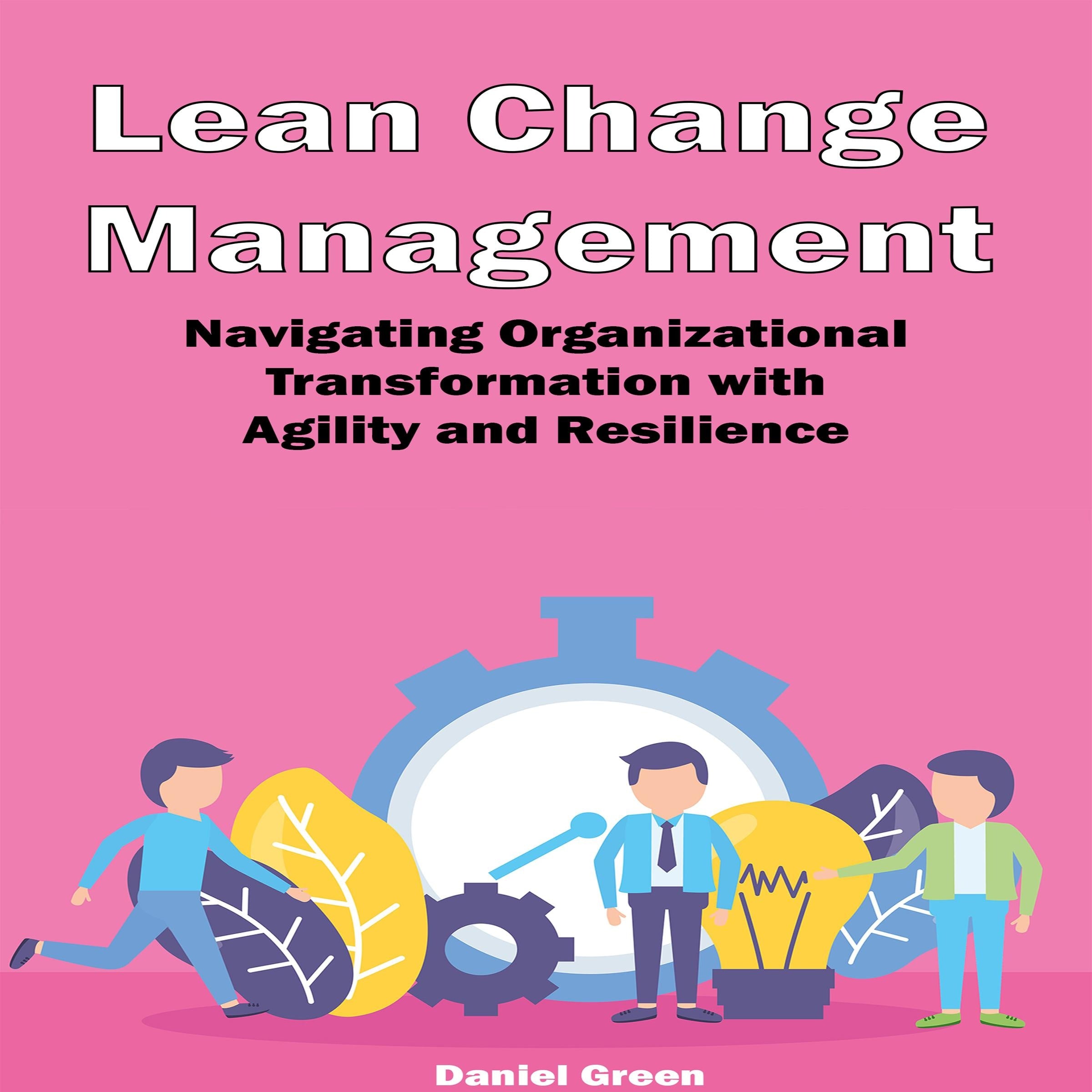 Lean Change Management