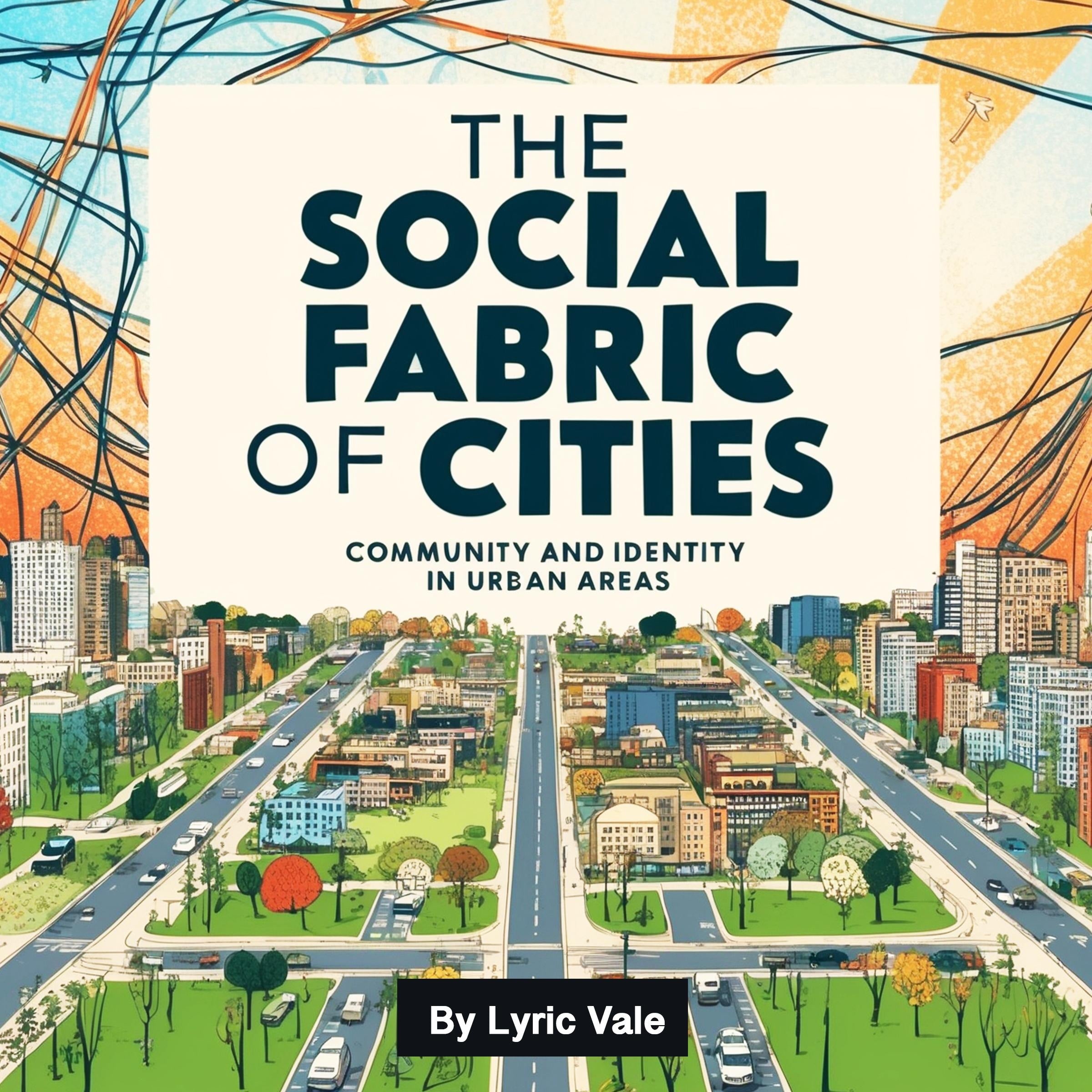 The Social Fabric of Cities