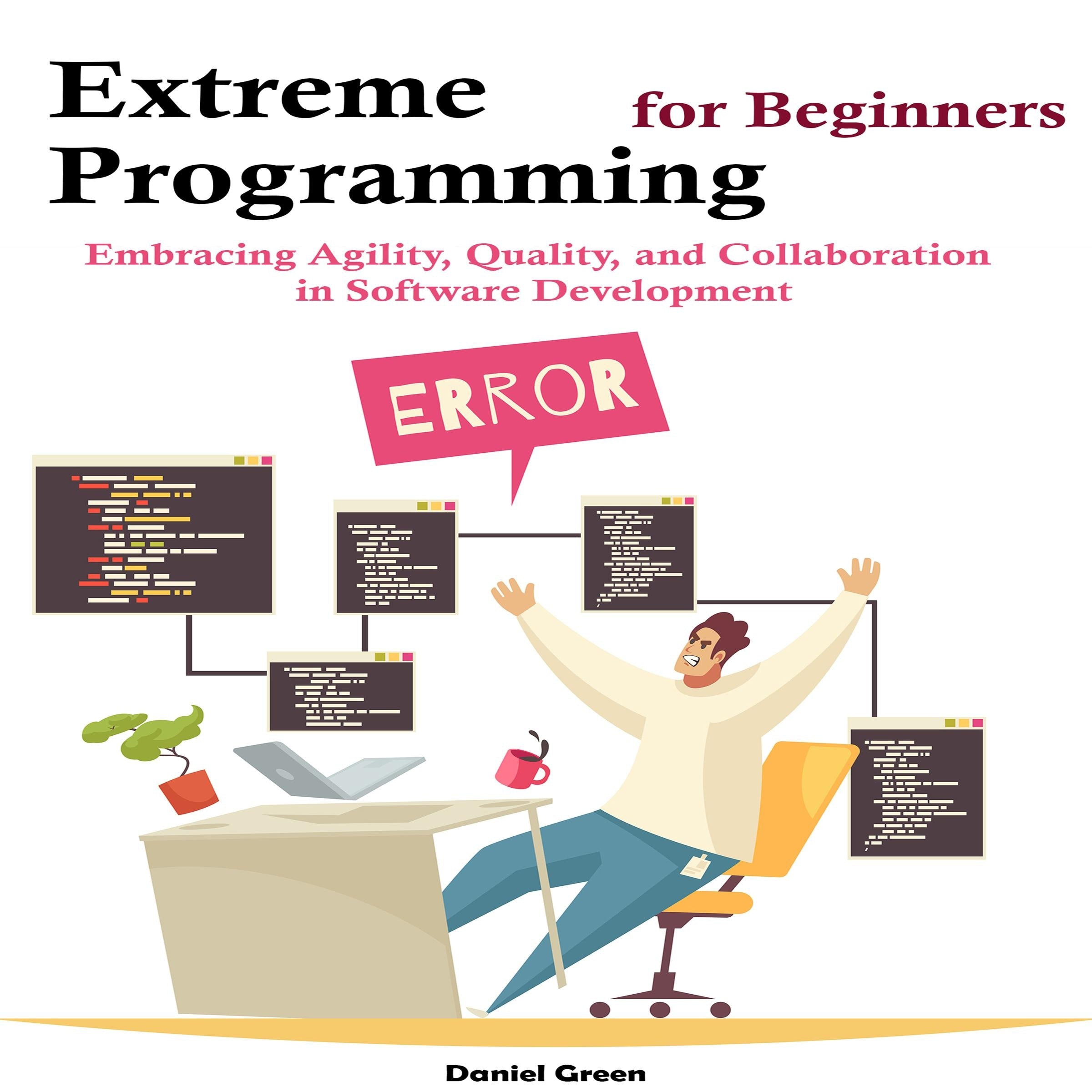 Extreme Programming for Beginners