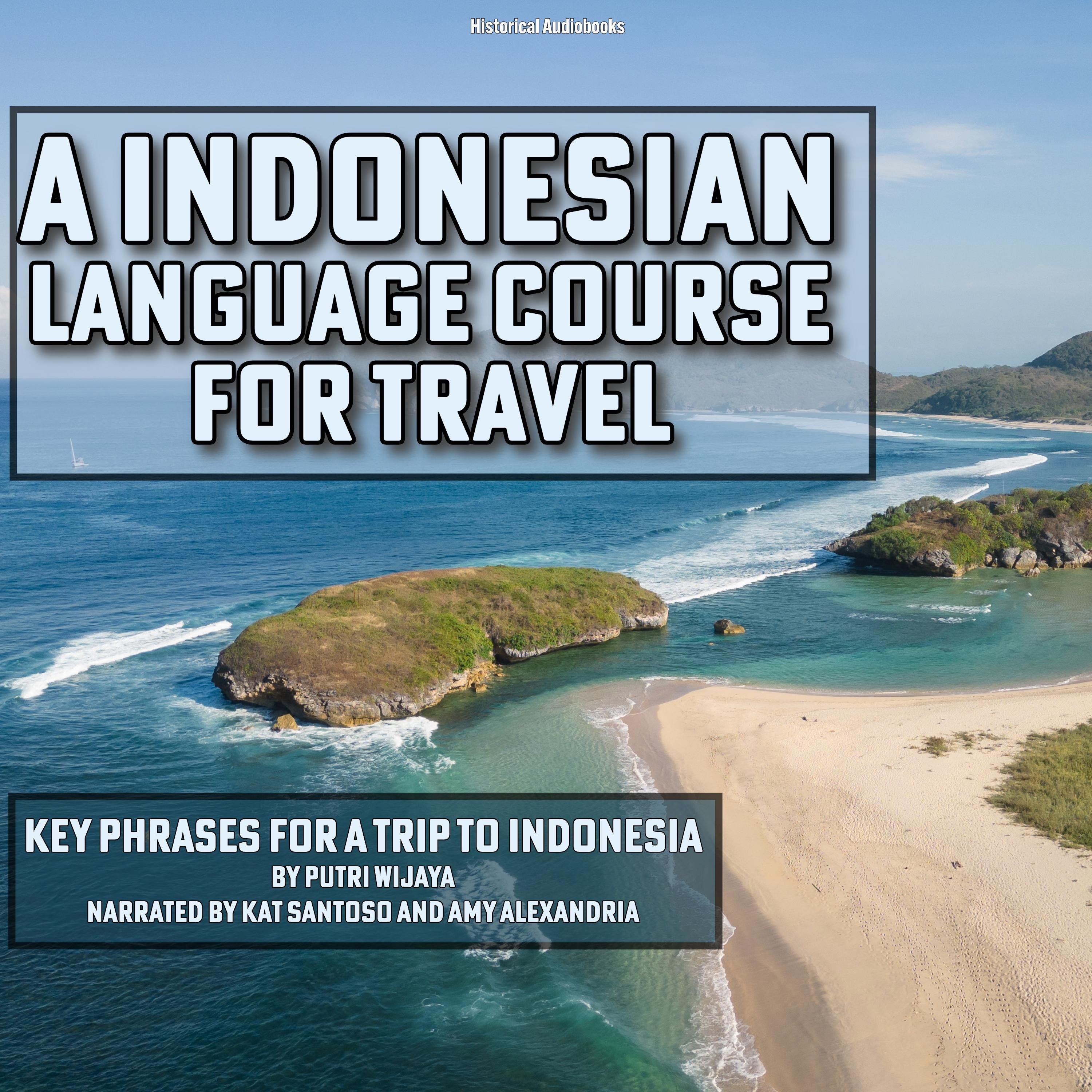 An Indonesian Language Course for Travel