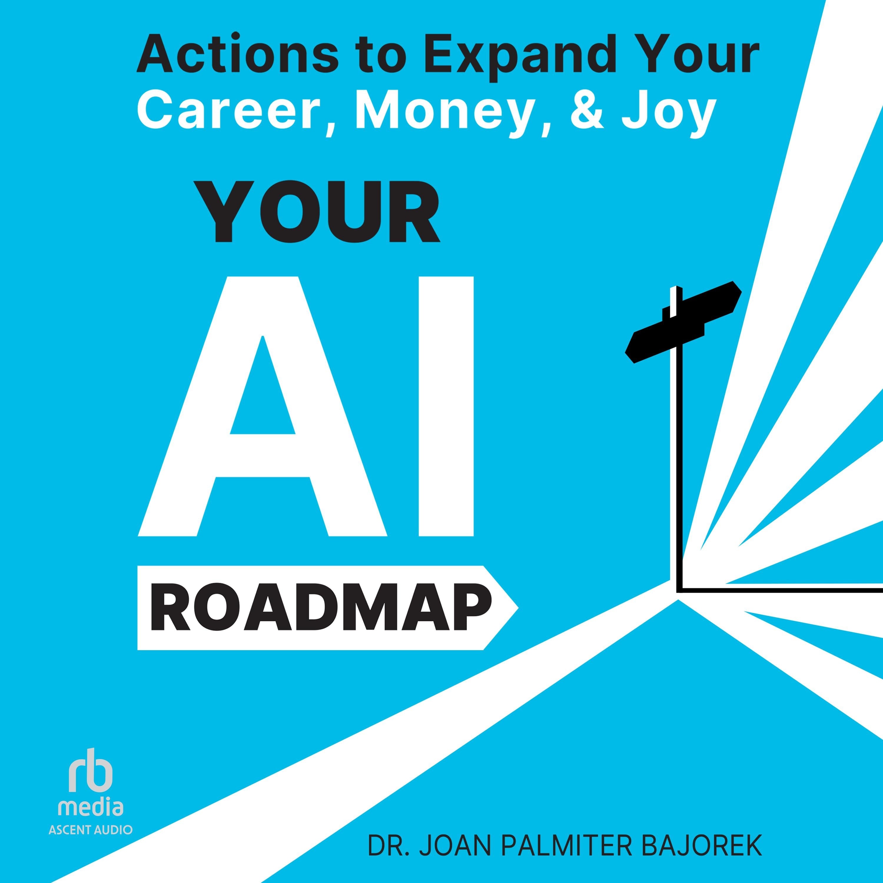Your AI Roadmap