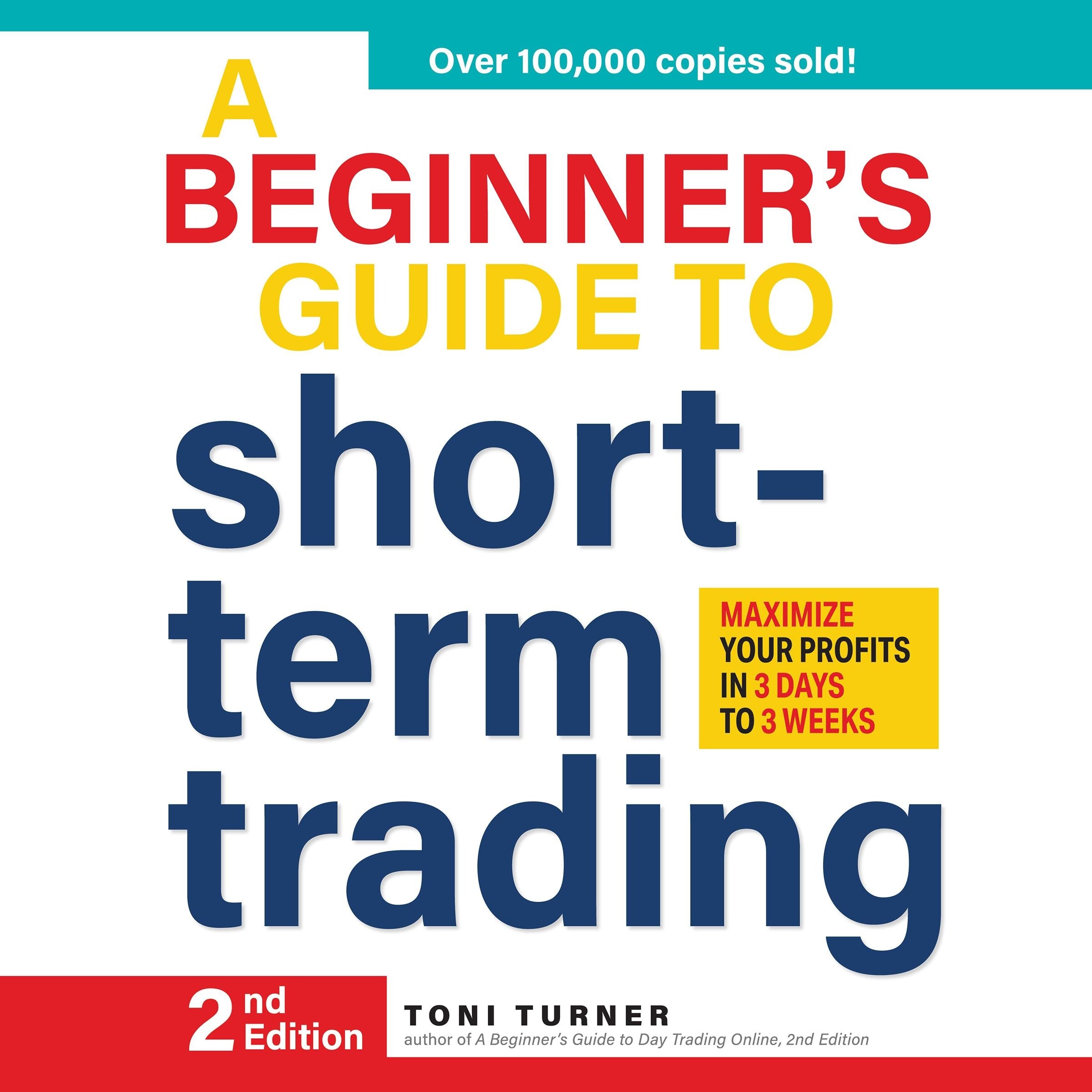 A Beginner's Guide to Short Term Trading