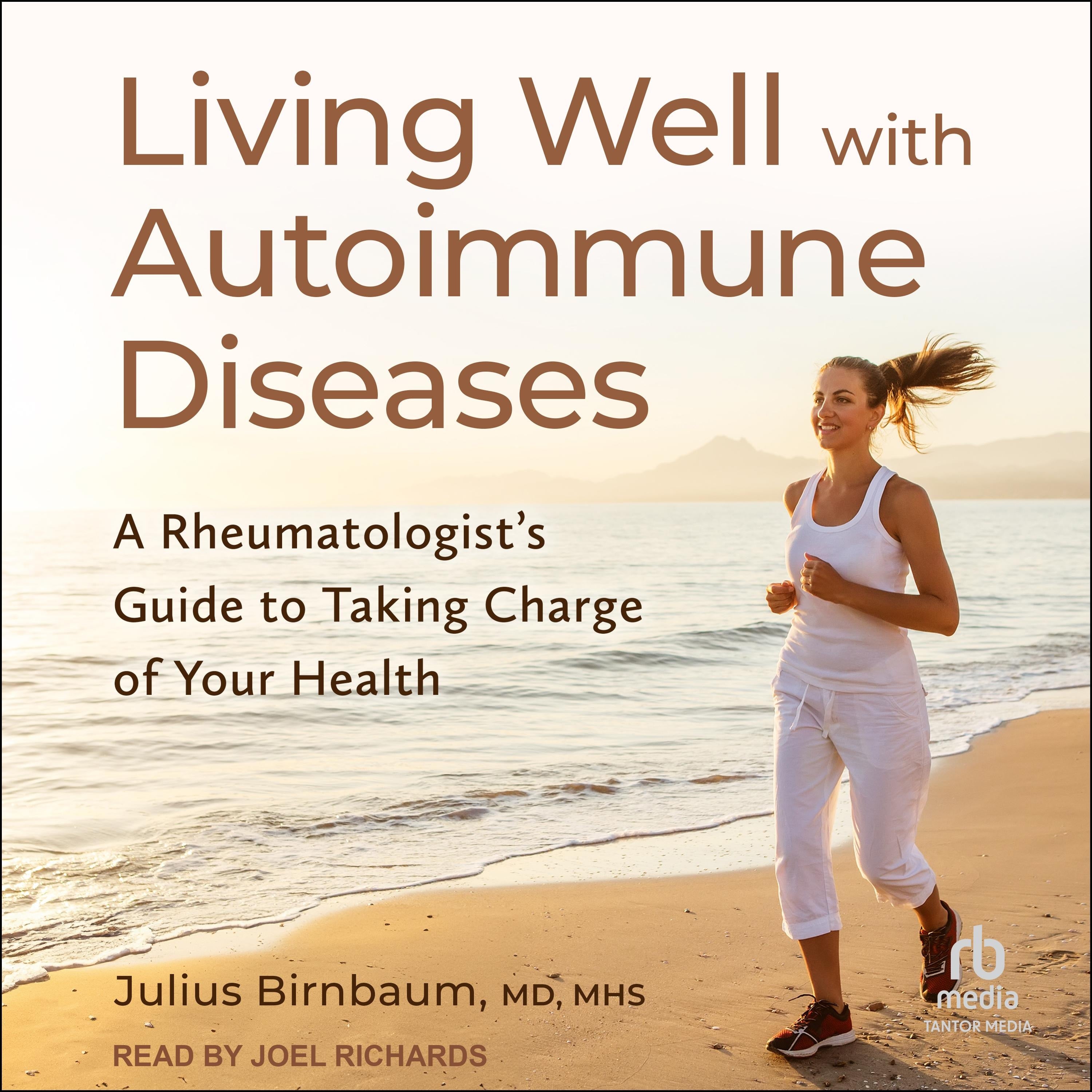 Living Well with Autoimmune Diseases