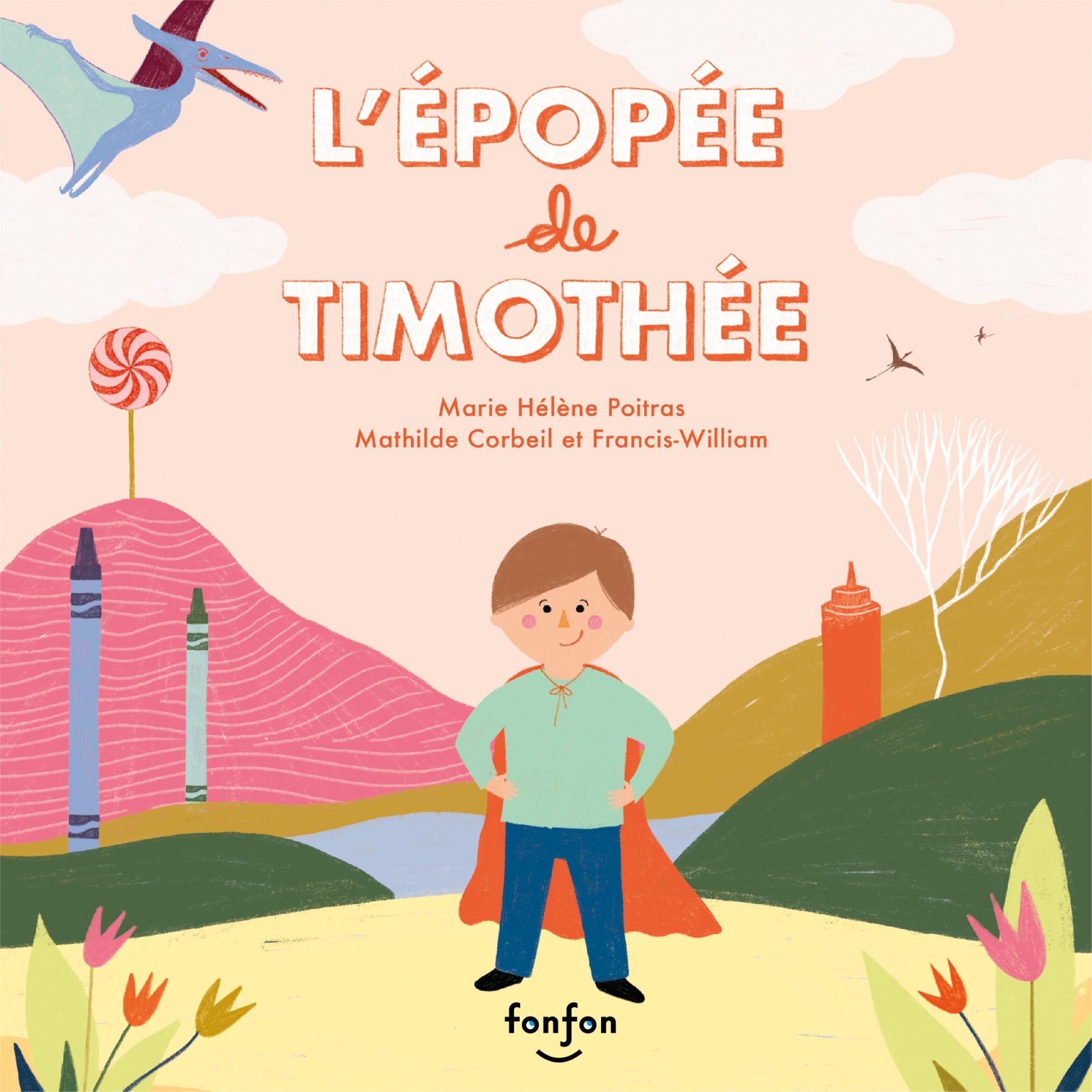 L'épopée de Timothée