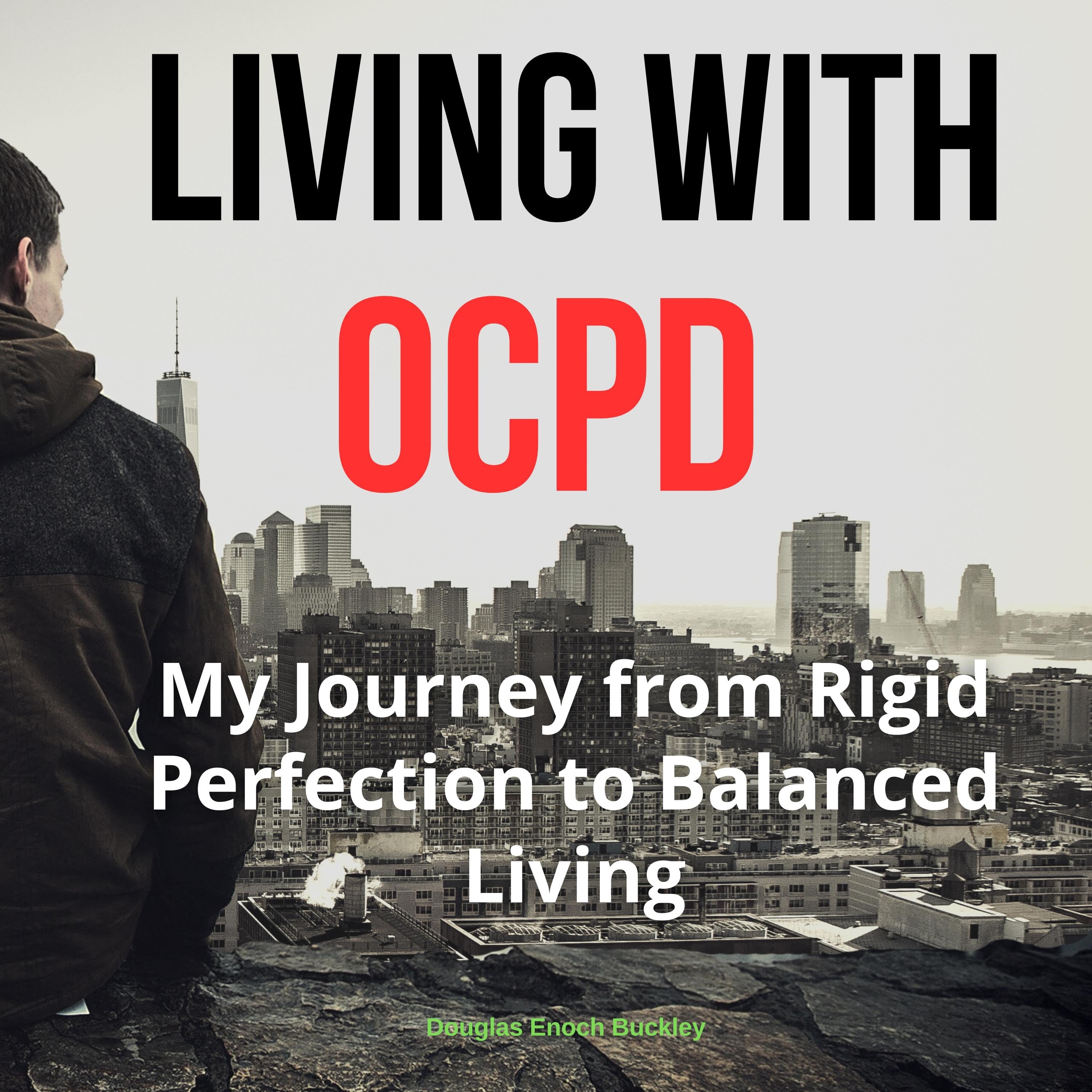 Living with OCPD