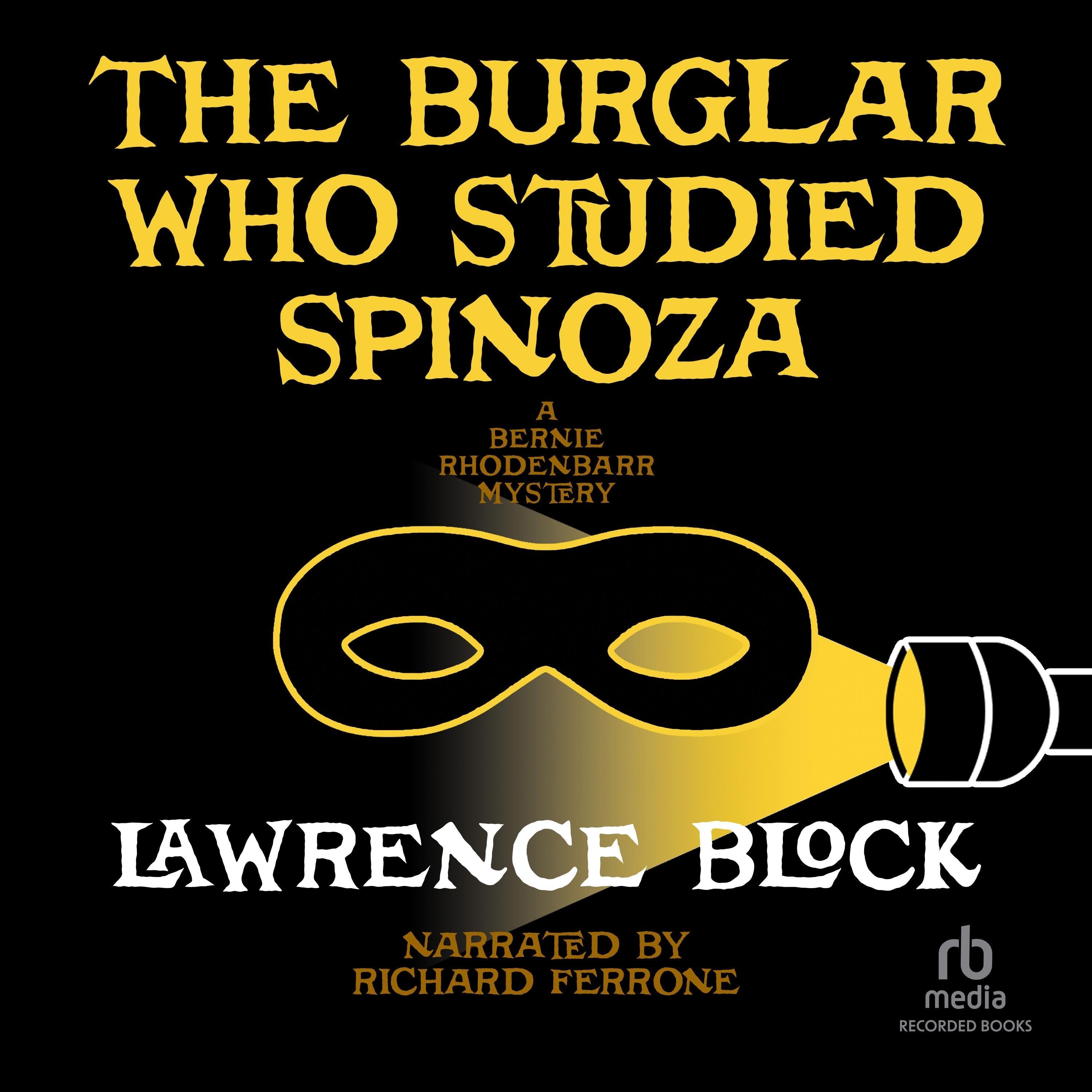 The Burglar Who Studied Spinoza