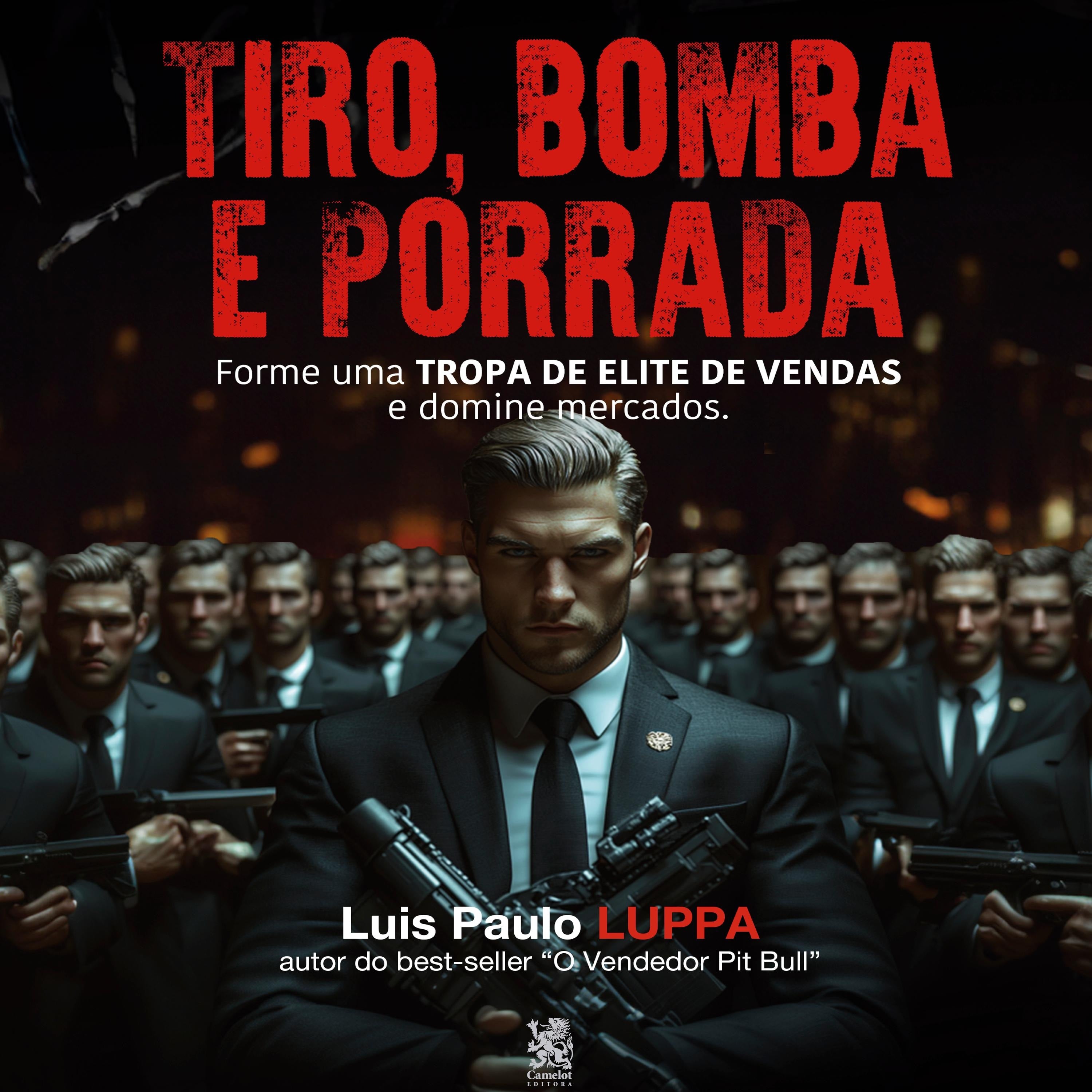 Tiro, Bomba e Porrada