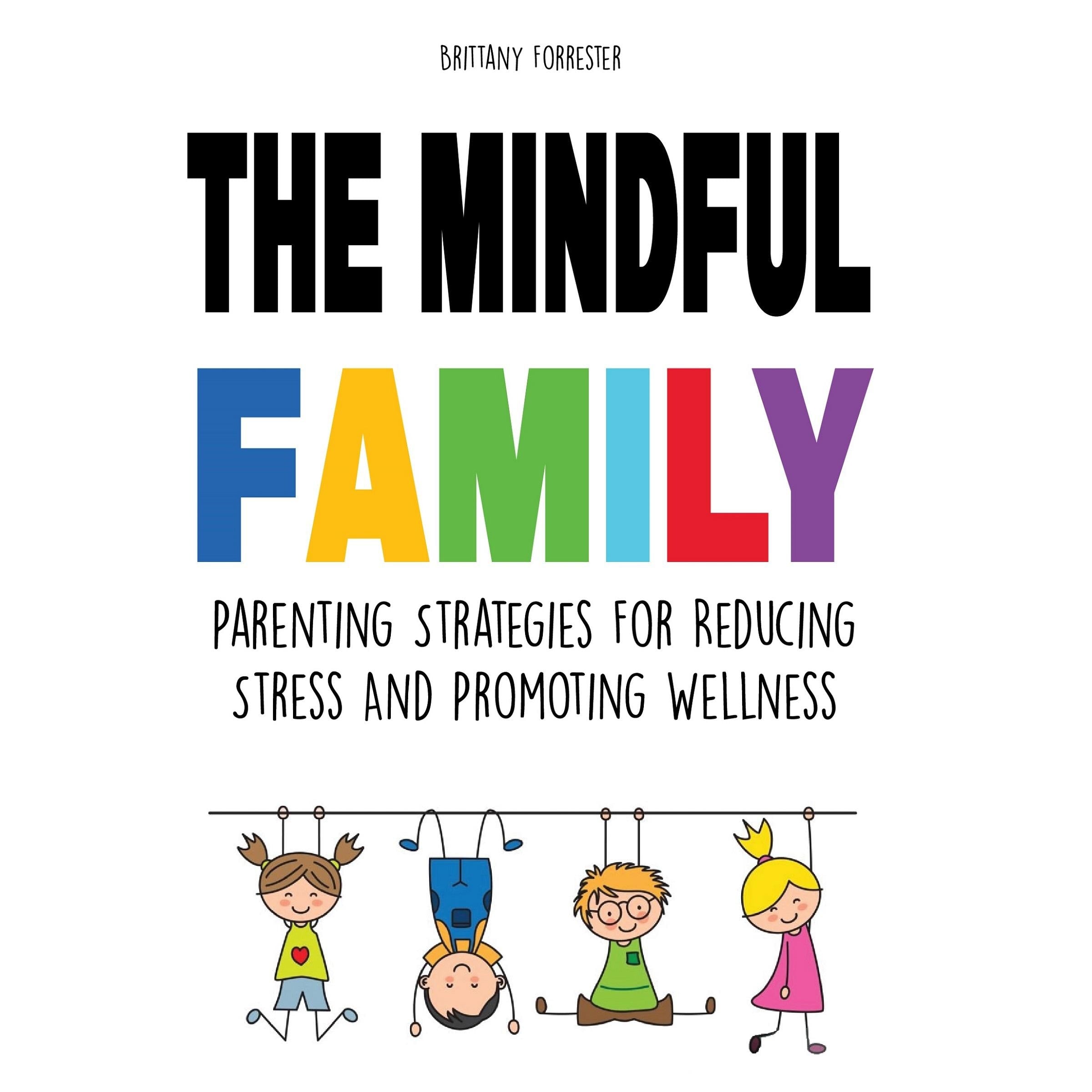 The Mindful Family