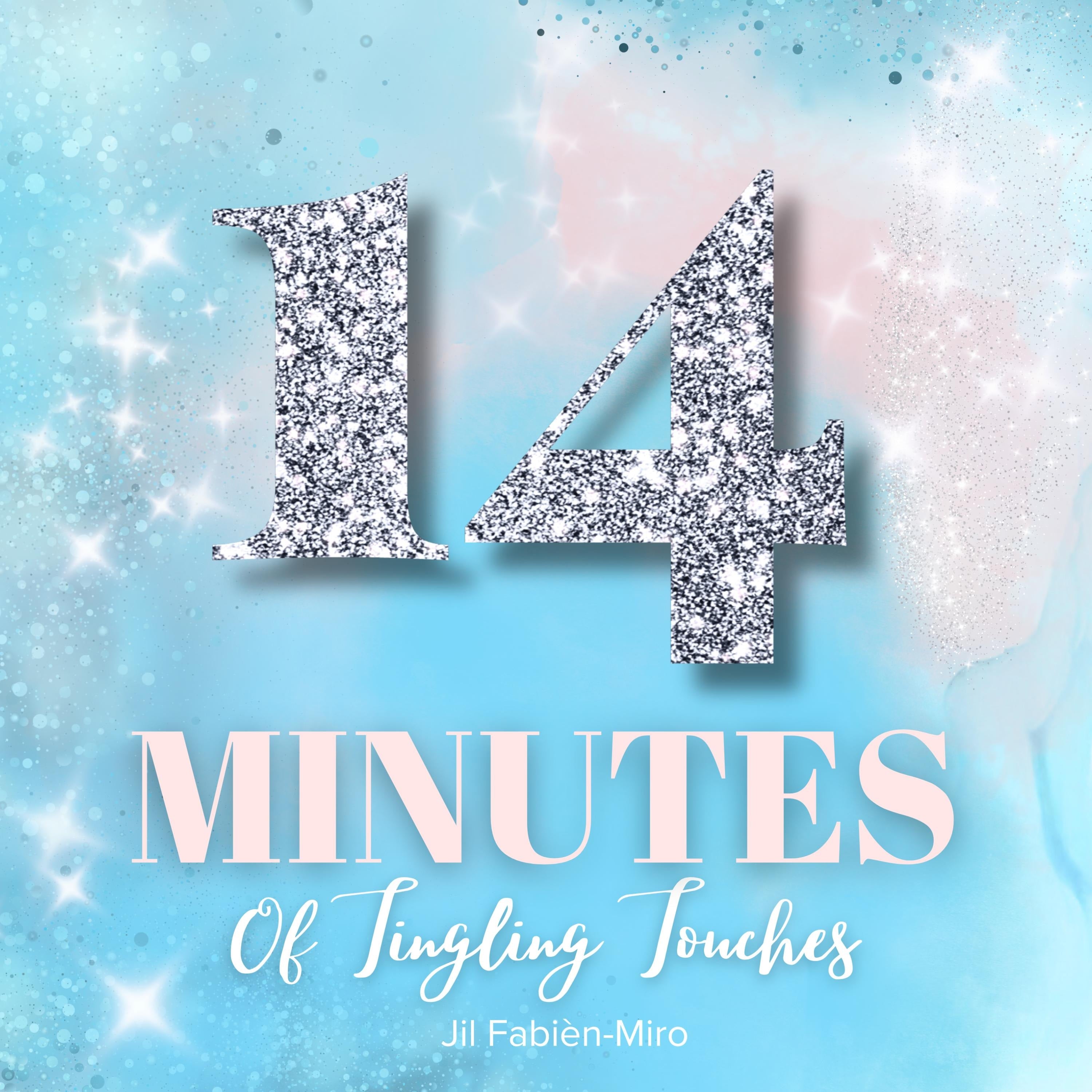 14 Minutes of Tingling Touches | Eroticism • passion • desire